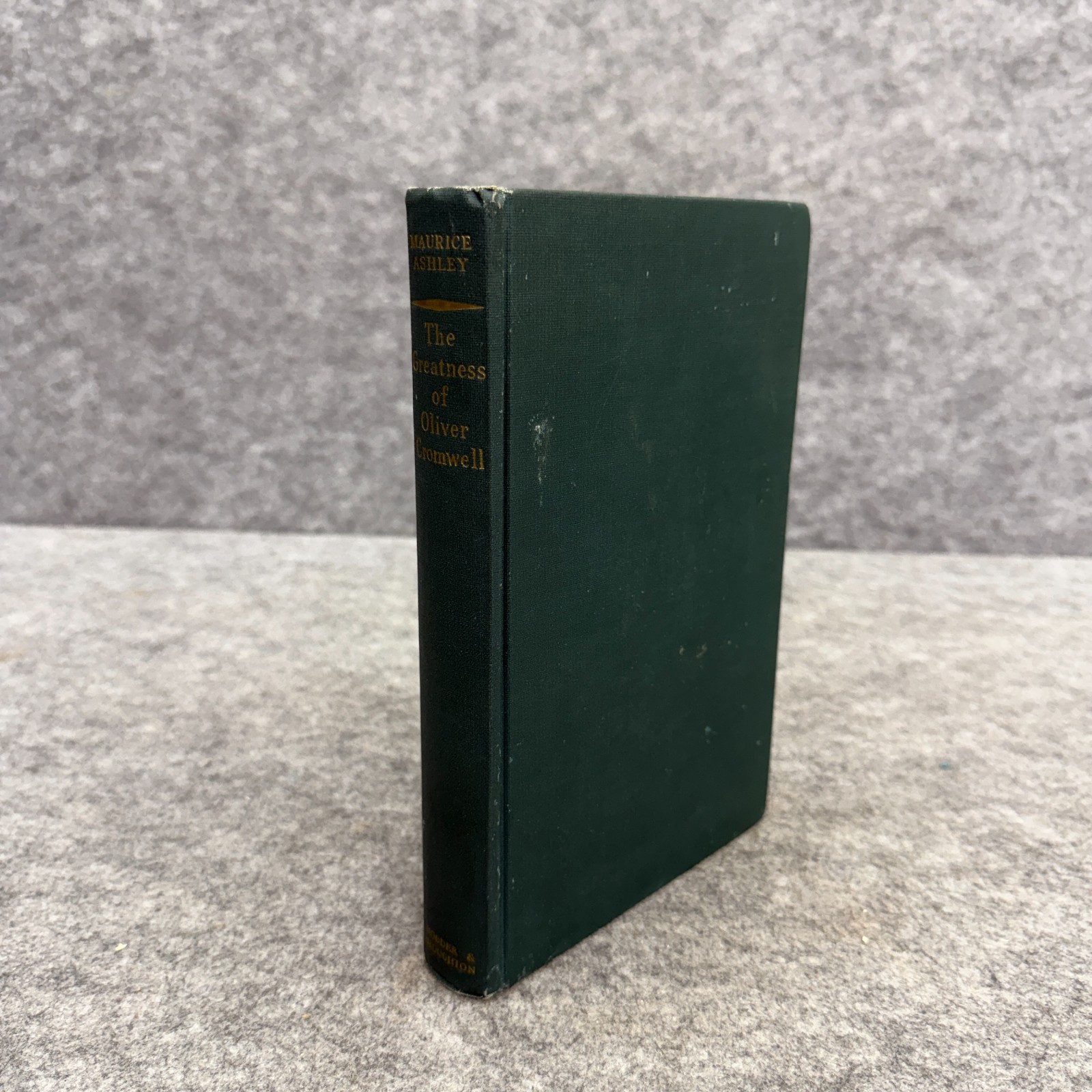 1957 First Edition The Greatness of Oliver Cromwell Maurice Ashley Hodder HC