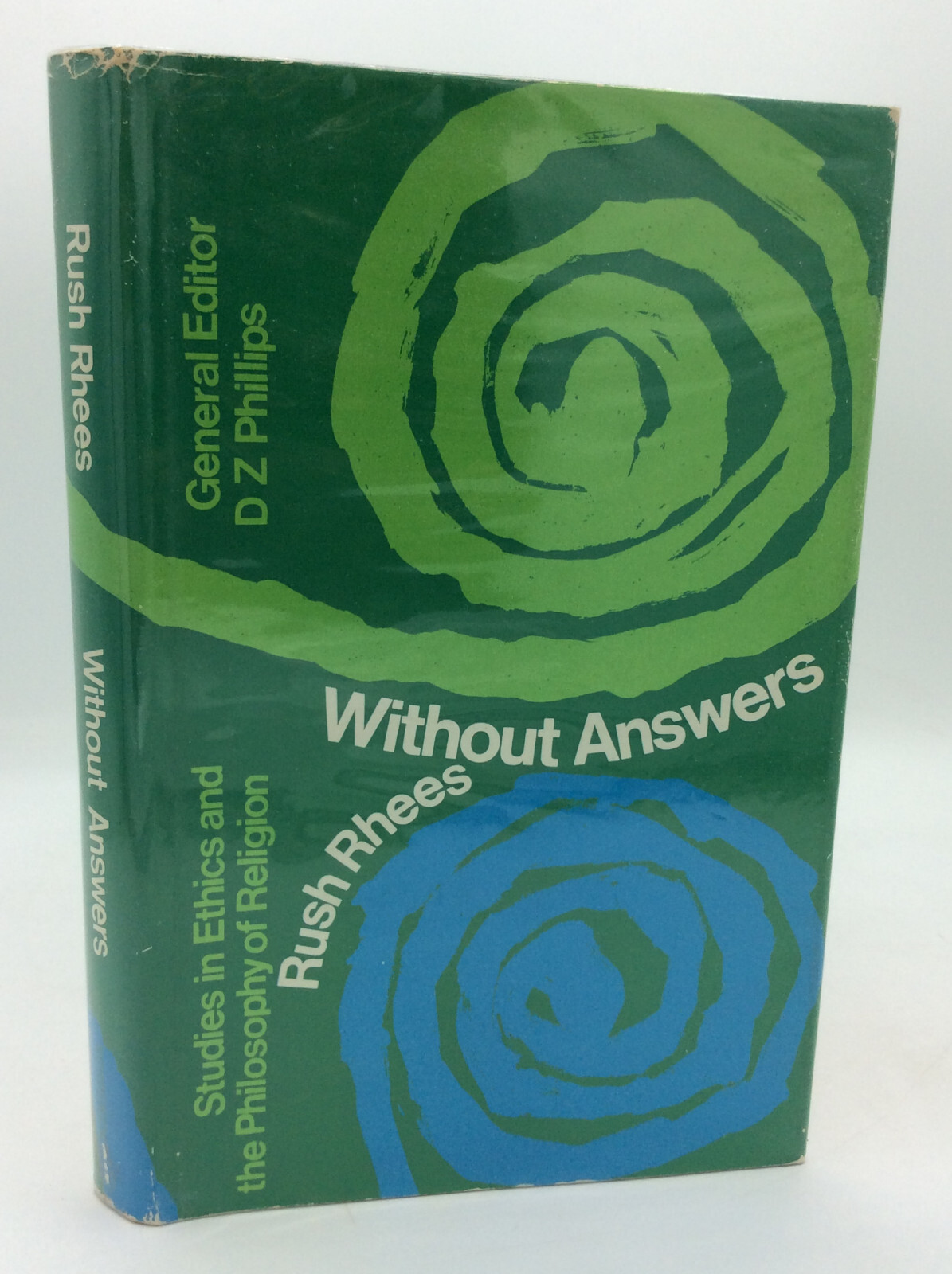 WITHOUT ANSWERS – Rush Rhees – 1969 – Philosophy – Religion – Politics –