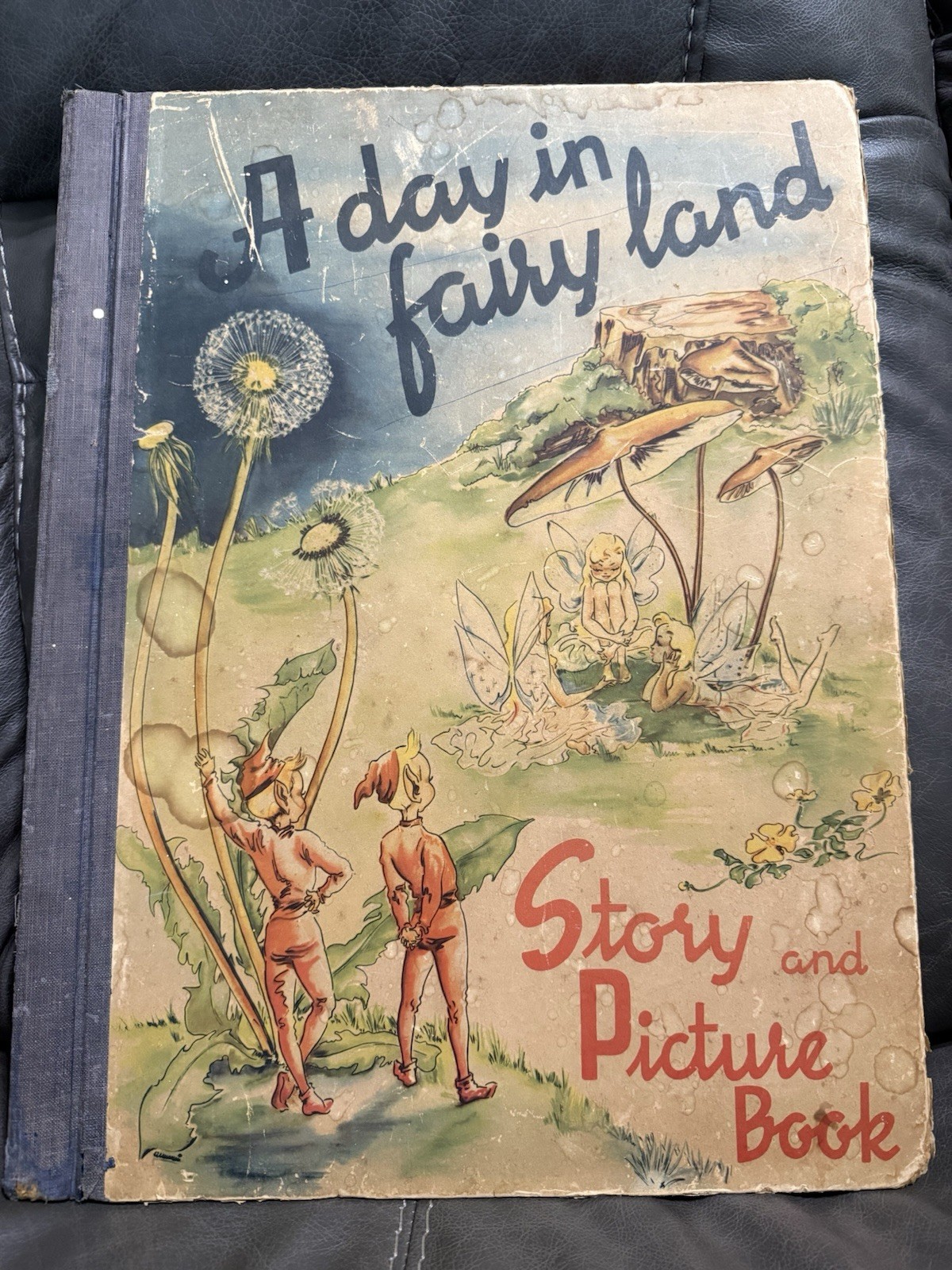 1945 “A Day In Fairy Land” Story and Picture Book Large 14”x18.5″ Sigrid Rahmas