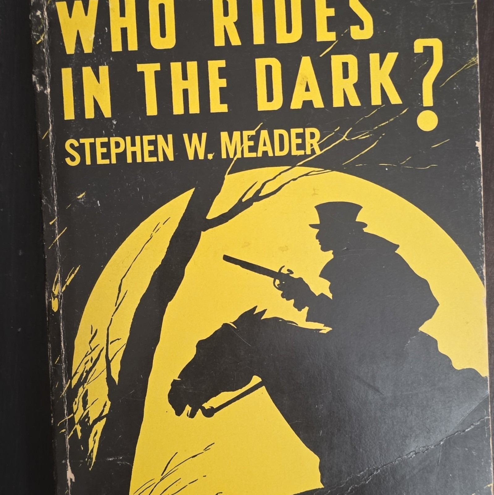 Stephen W. Meader Original Softcover 1937 who rides in the dark