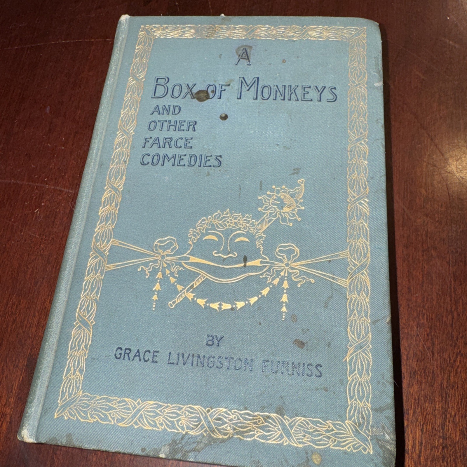 Antique 1891 A Box of Monkeys And Other Farce Comedies- Grace L. Furniss