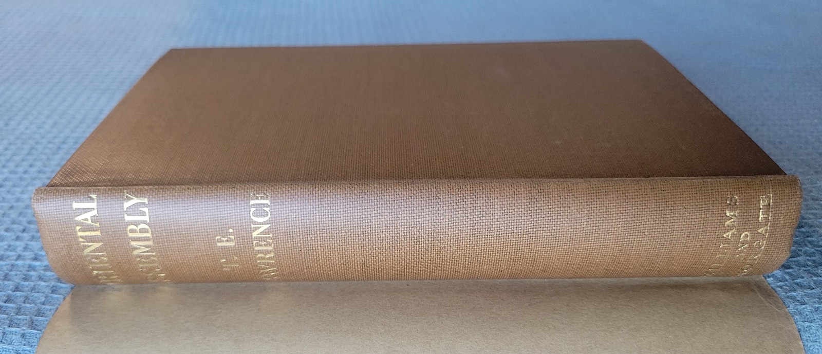 T E Lawrence Oriental Assembly Edited by A W Lawrence 1st Edition 1939 HCDJ
