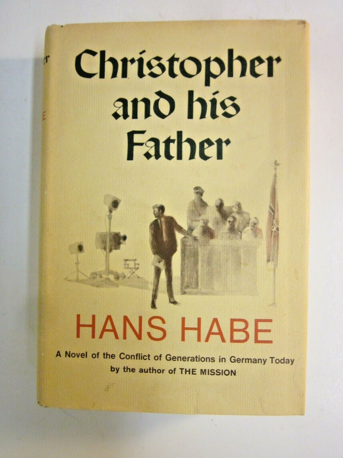 Christopher and His Father by Hans Habe 1967 Germany Generation Conflicts