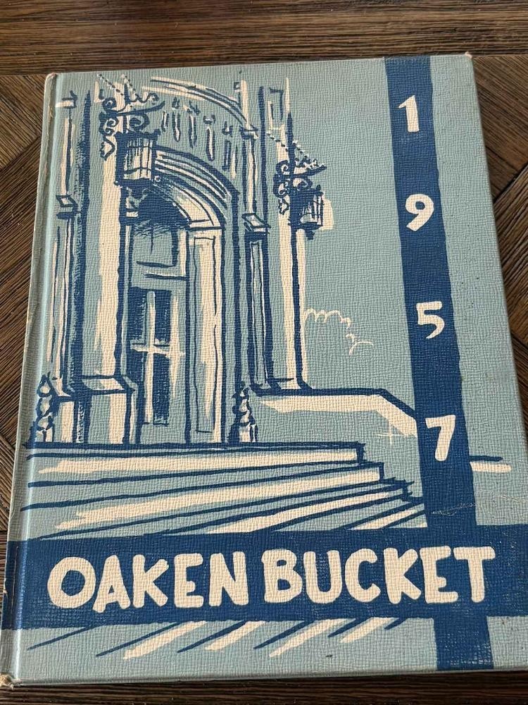 OAKLAND HIGH SCHOOL 1957 CALIFORNIA OAKEN BUCKET YEARBOOK