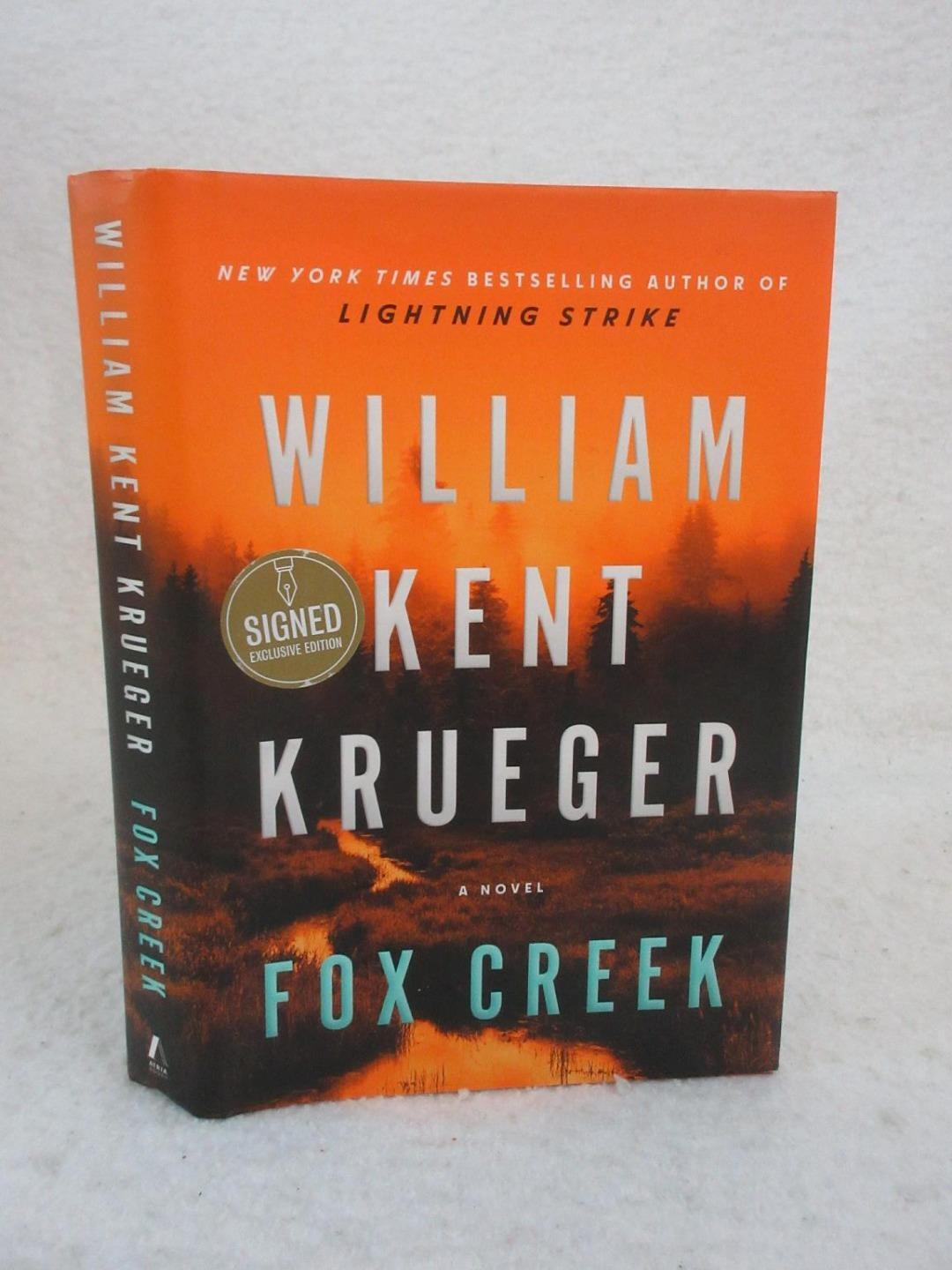 SIGNED William Kent Krueger FOX CREEK 2022 Atria Books First Edition/Printing