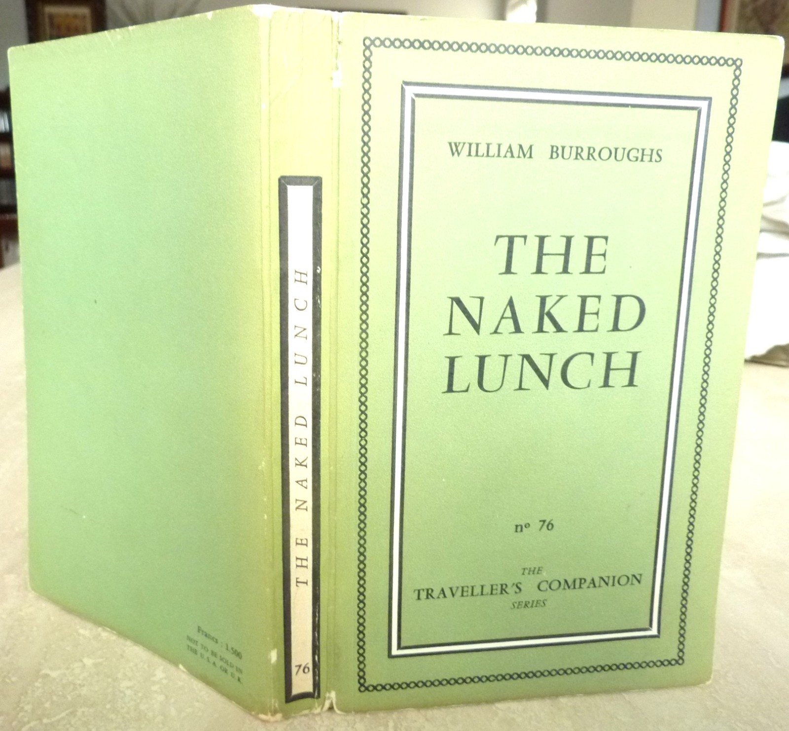 The Naked Lunch by William Burroughs. Olympia Press, (1959). 1st ed/1st issue