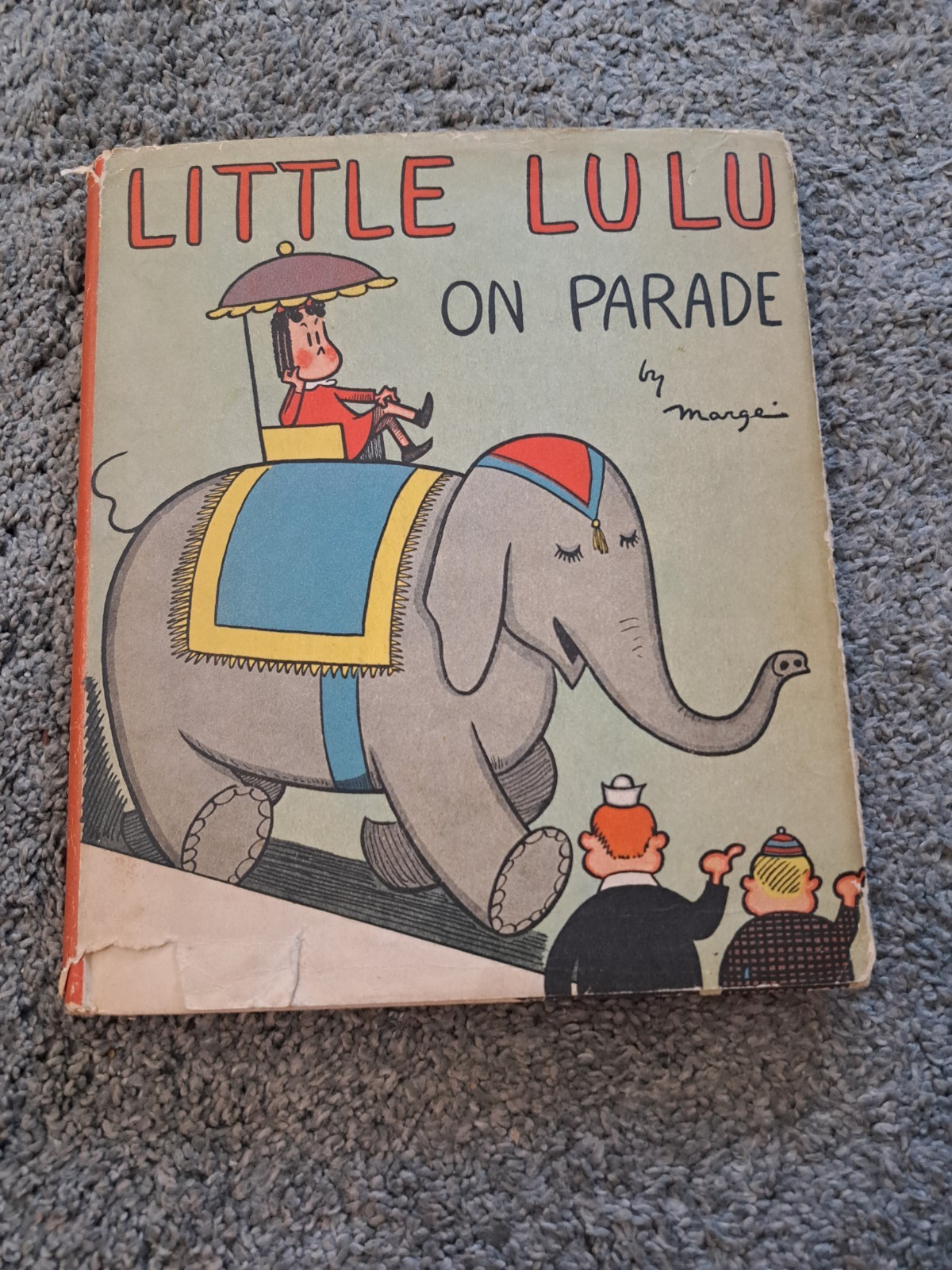 Little Lulu on Parade by Margie David Mckay Company 1941