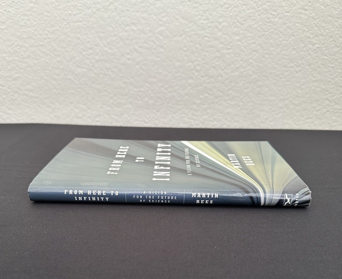 SIGNED Martin Rees From Here to Infinity Assoc Copy 1st/1st Cosmology Future VG