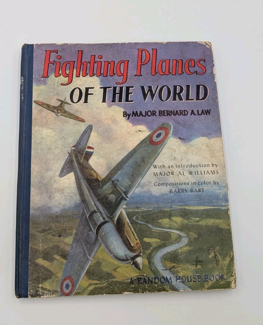 1940 1st Edition „FIGHTING PLANES OF THE WORLD“ by Major Bernard A. Law