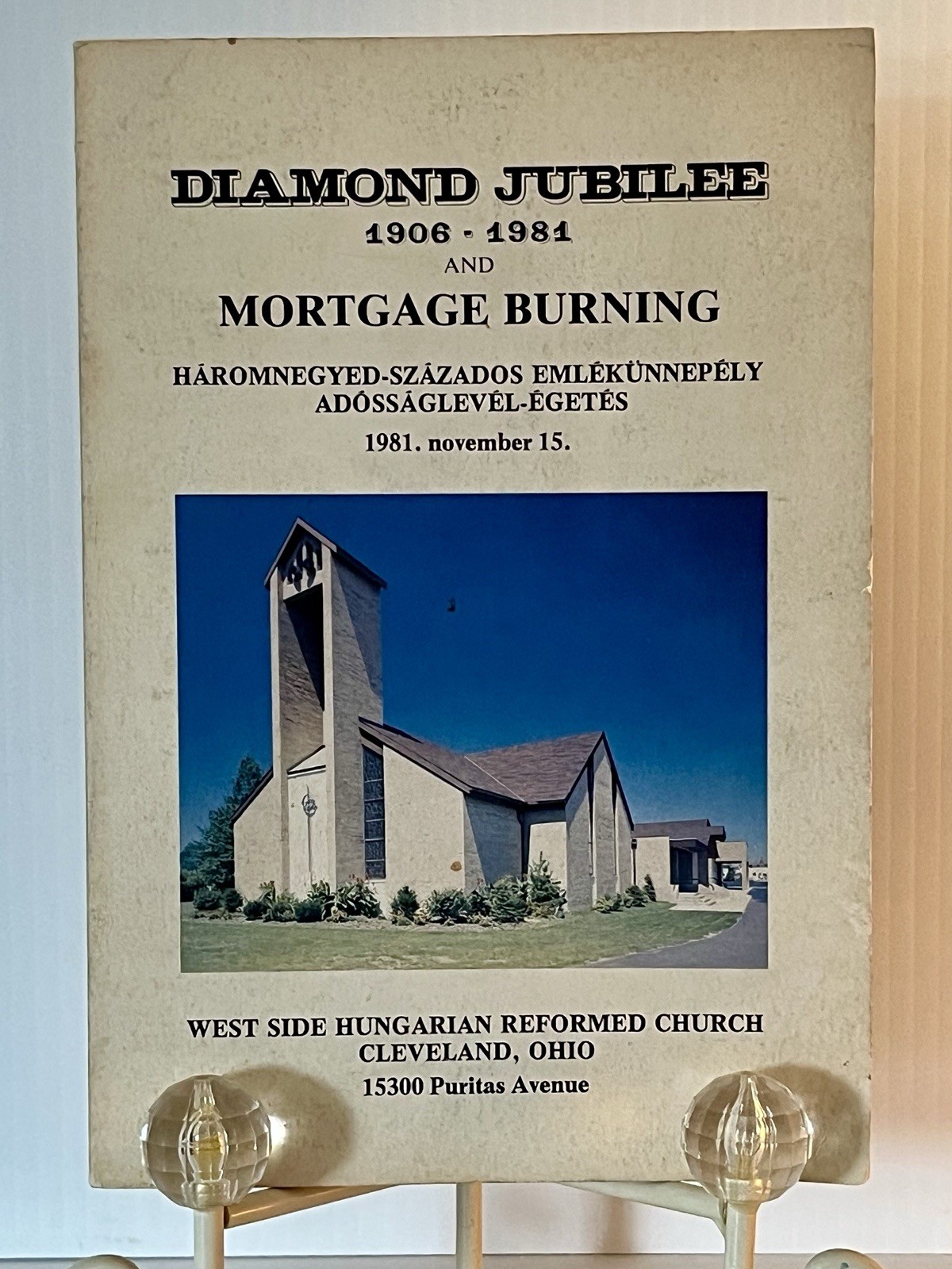 Cleveland Hungarian Magyar Reformed Church 75th Anniversary Jubilee Booklet 1981