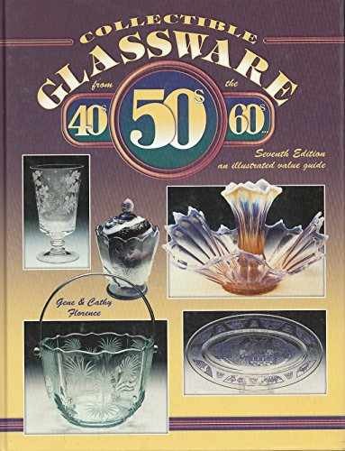 Collectible Glassware from the 40S, – Hardcover, by Florence Gene – Very Good x