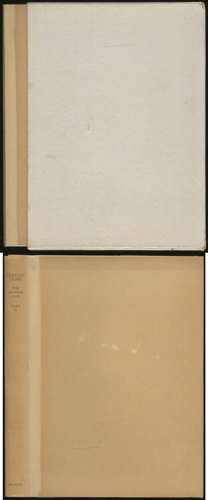 Transactions of the The Grolier Club of the City of New York from July 1st 1921