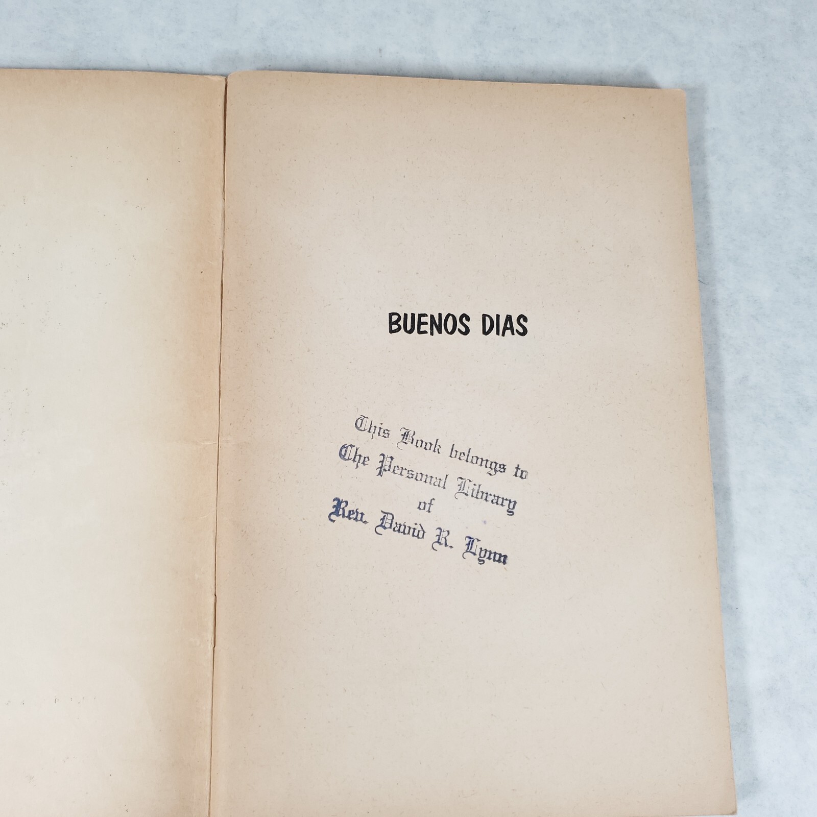 Buenos Dias – 1960 Stapled Softcover by William M. Haverfield