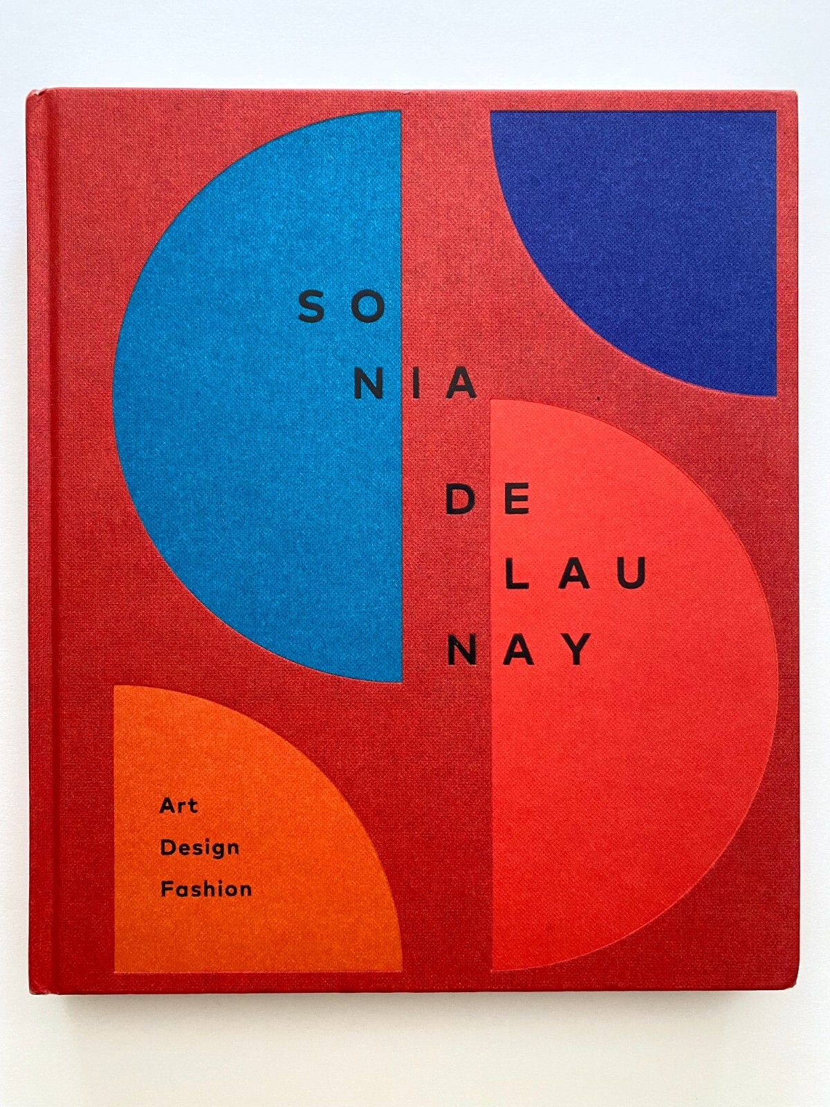 SONIA DELAUNAY „ART DESIGN FASHION“ RARE MODERNIST HARDCOVER EXHIBITION ART BOOK