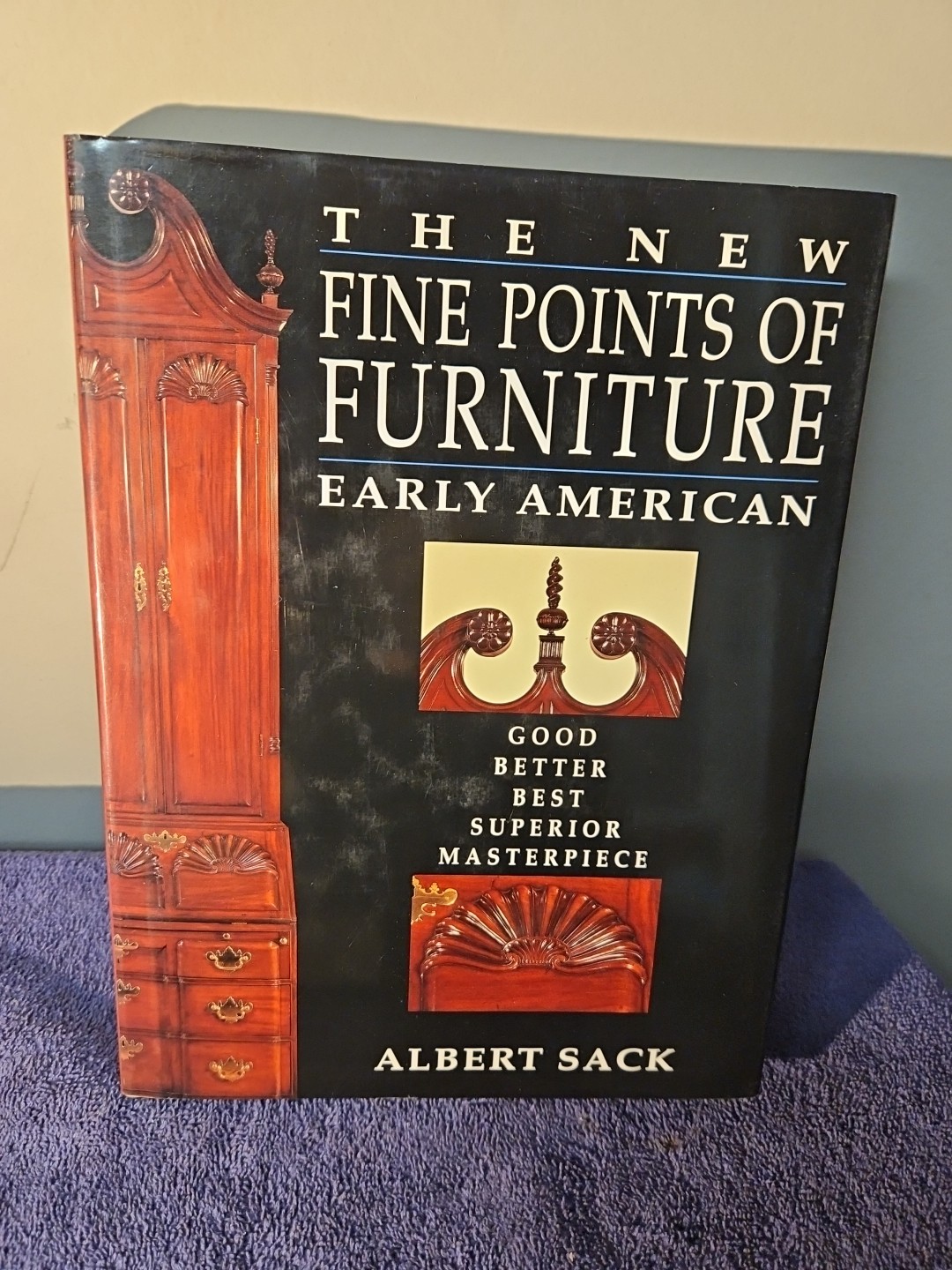 The New Fine Points Of Furniture Early American, Albert Sack SIGNED 1st Edition