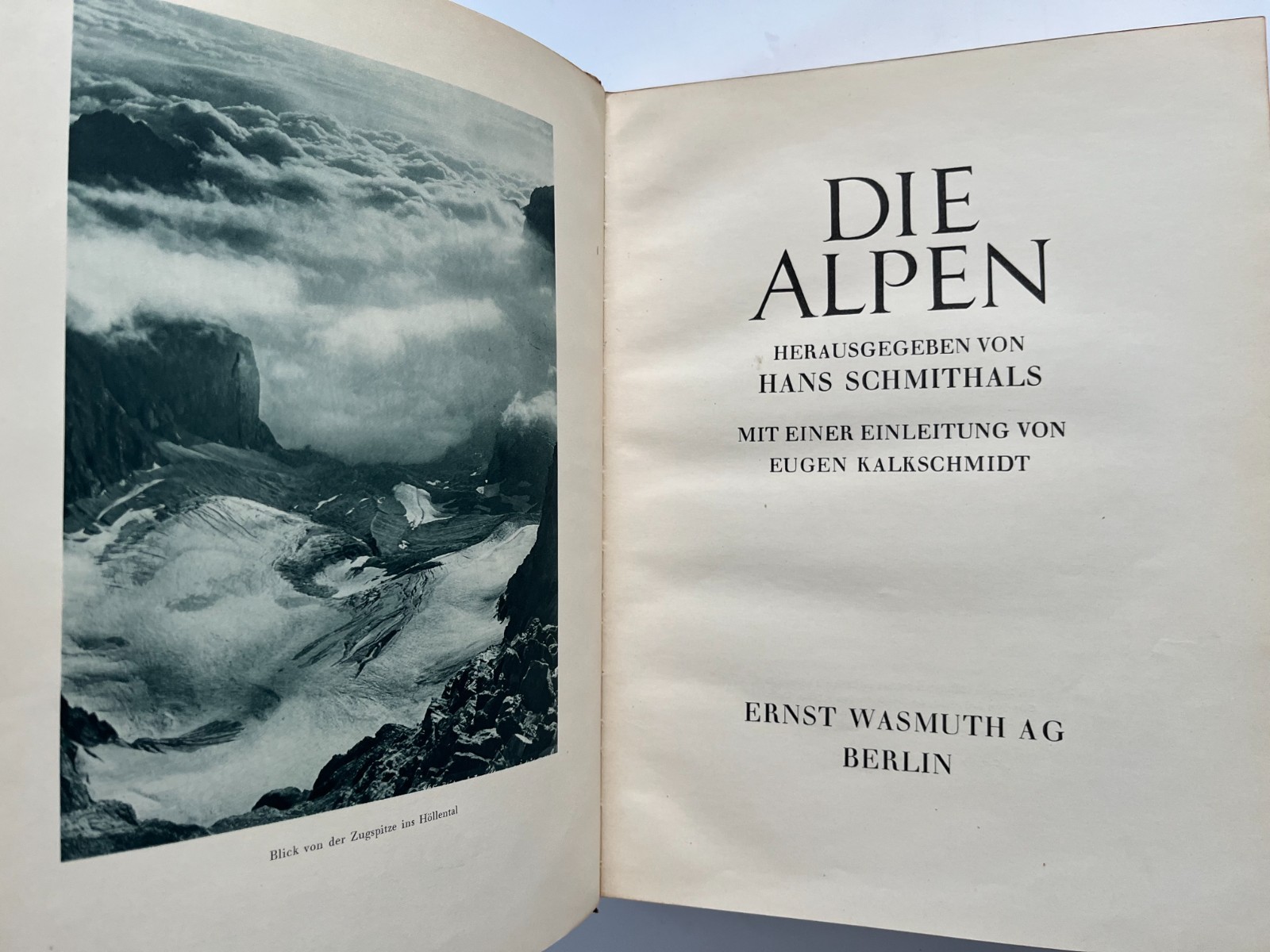 1926 THE ALPS Die Alpen Alpine Photography Hans Schmithals, German Wasmuth
