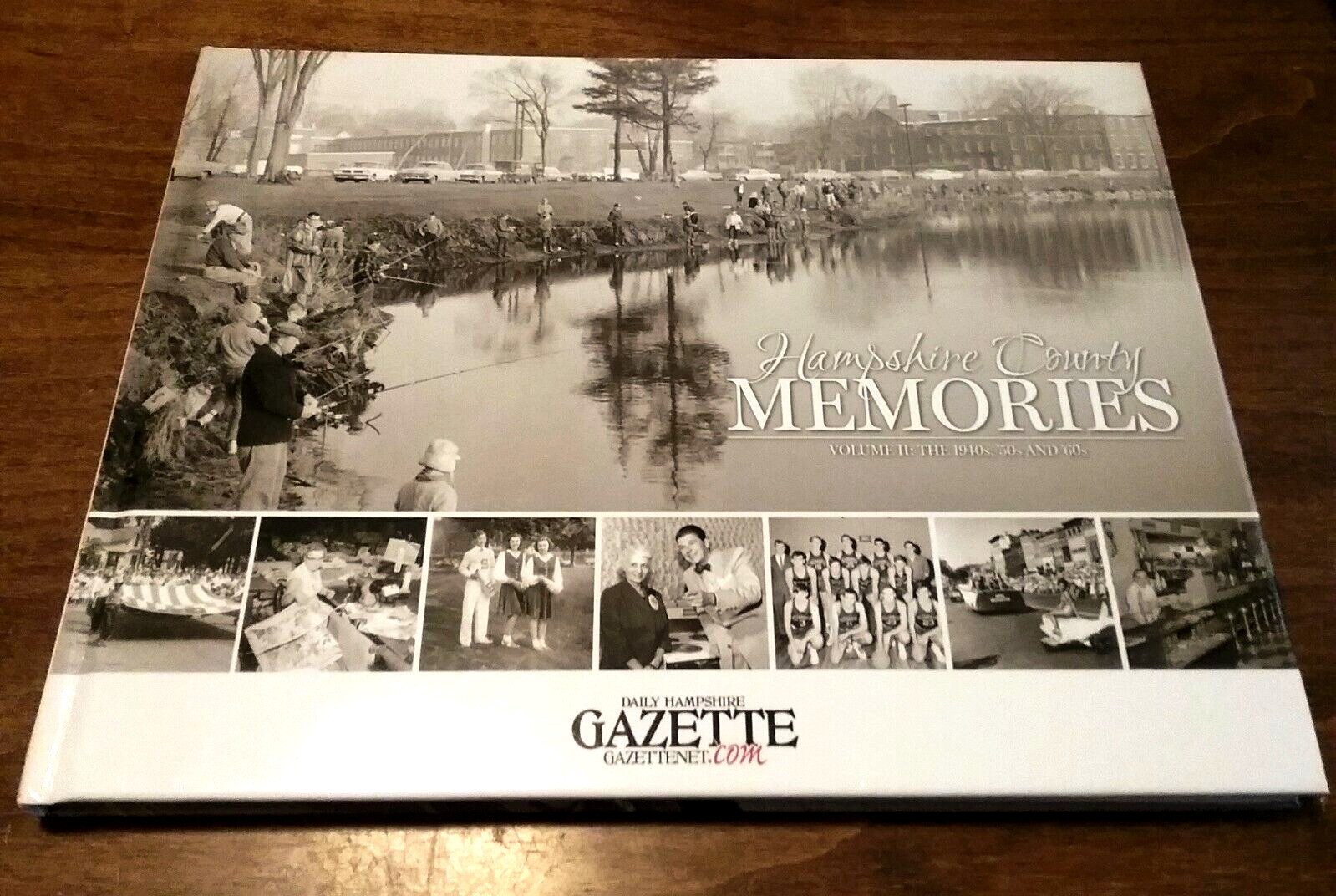 Hampshire County Memories Vol II 1940s 50s 60s Daily Hamp Gazette Massachusetts