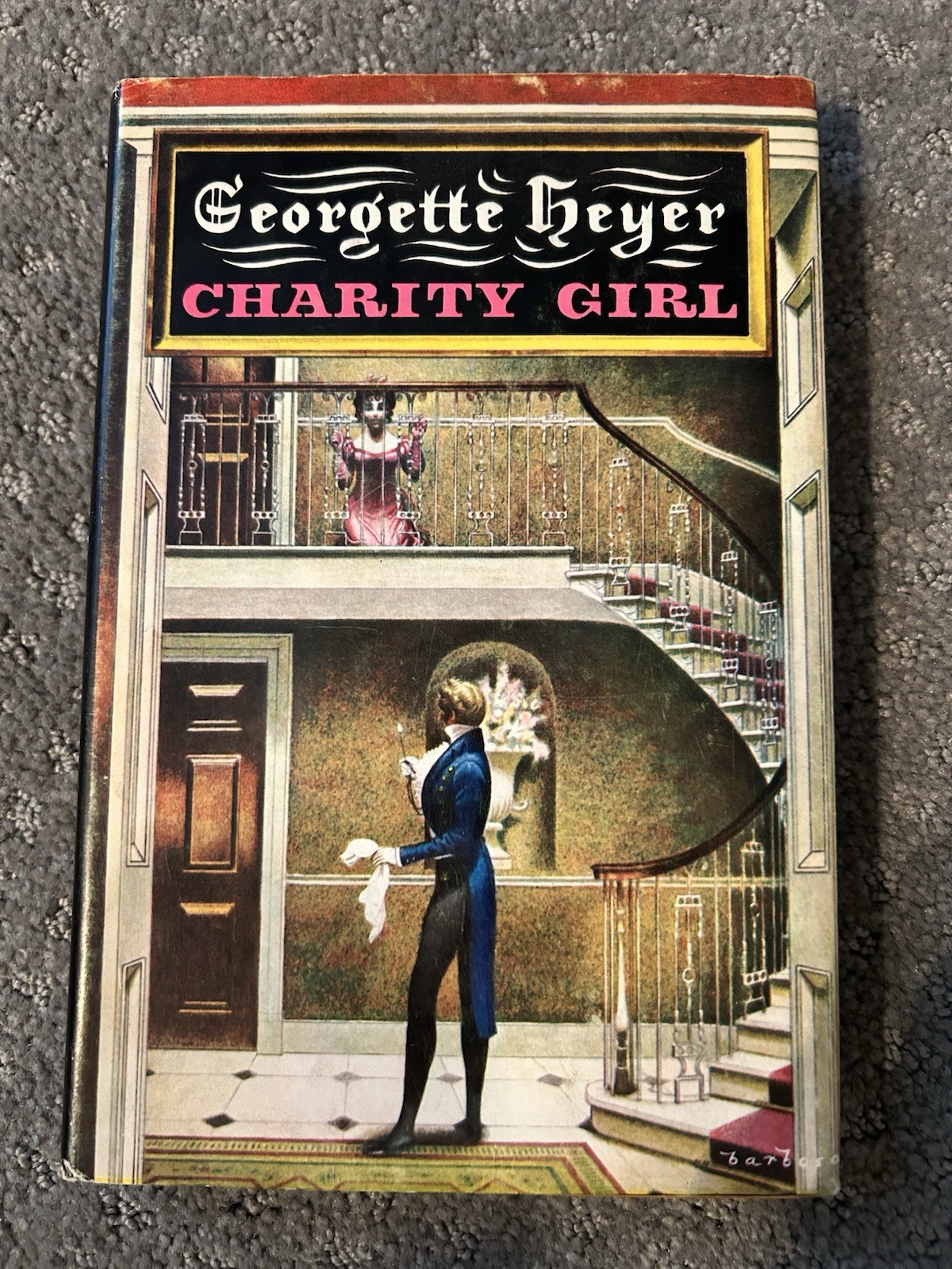 Charity Girl by Georgette Heyer 1970 Book Club Edition Hardcover Book