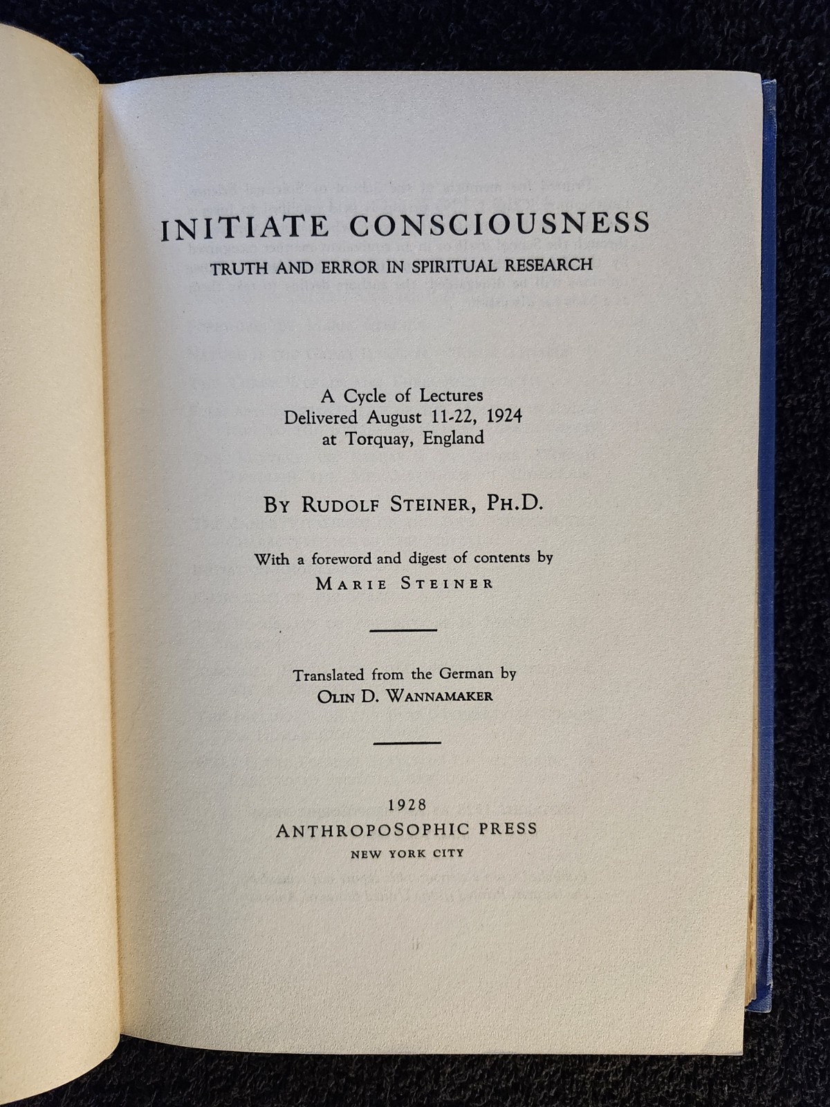 1928 Initiate Consciousness Rudolf Steiner 1st Edition Anthroposophic Press