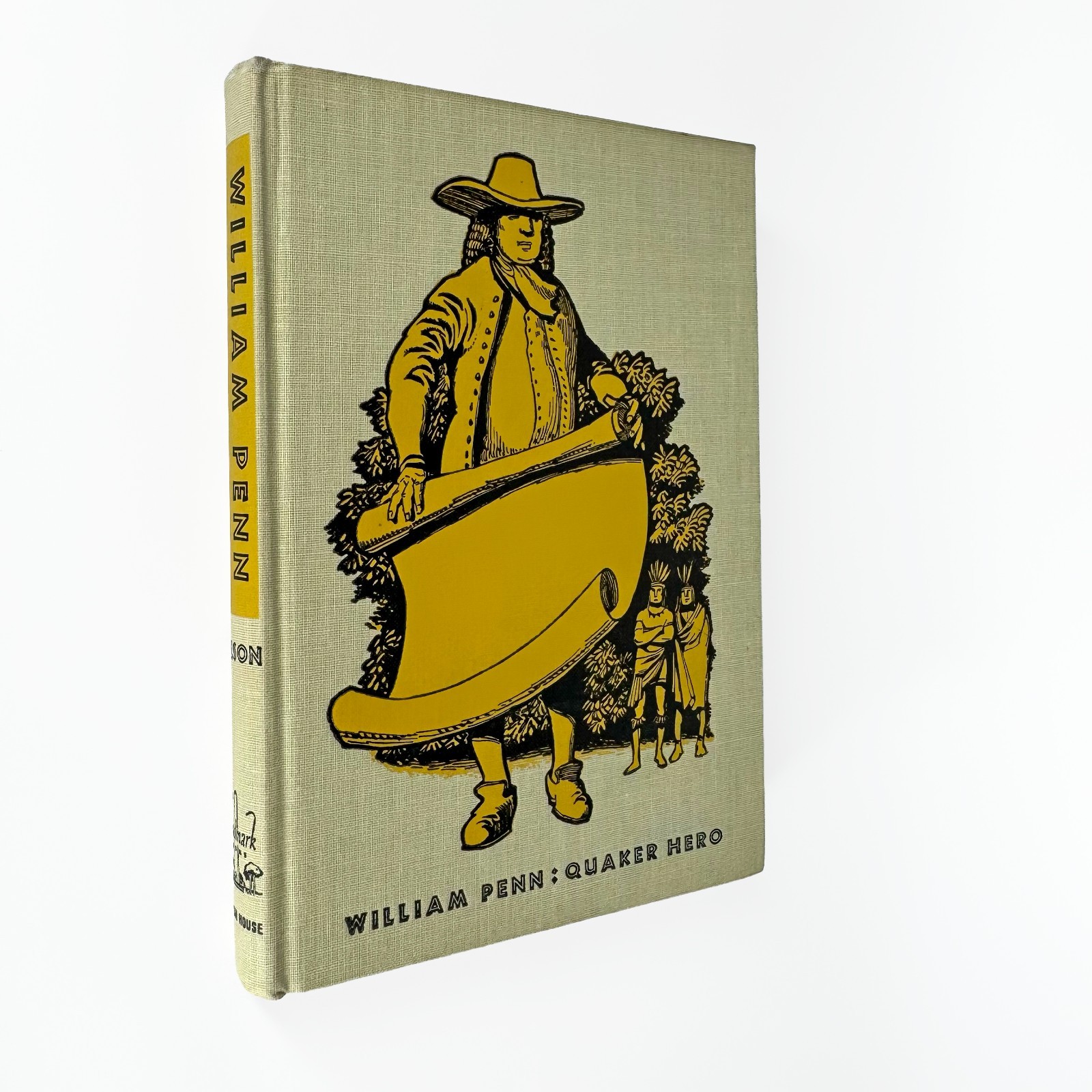 Landmark William Penn: Quaker Hero 1961 1st Printing Pennsylvania