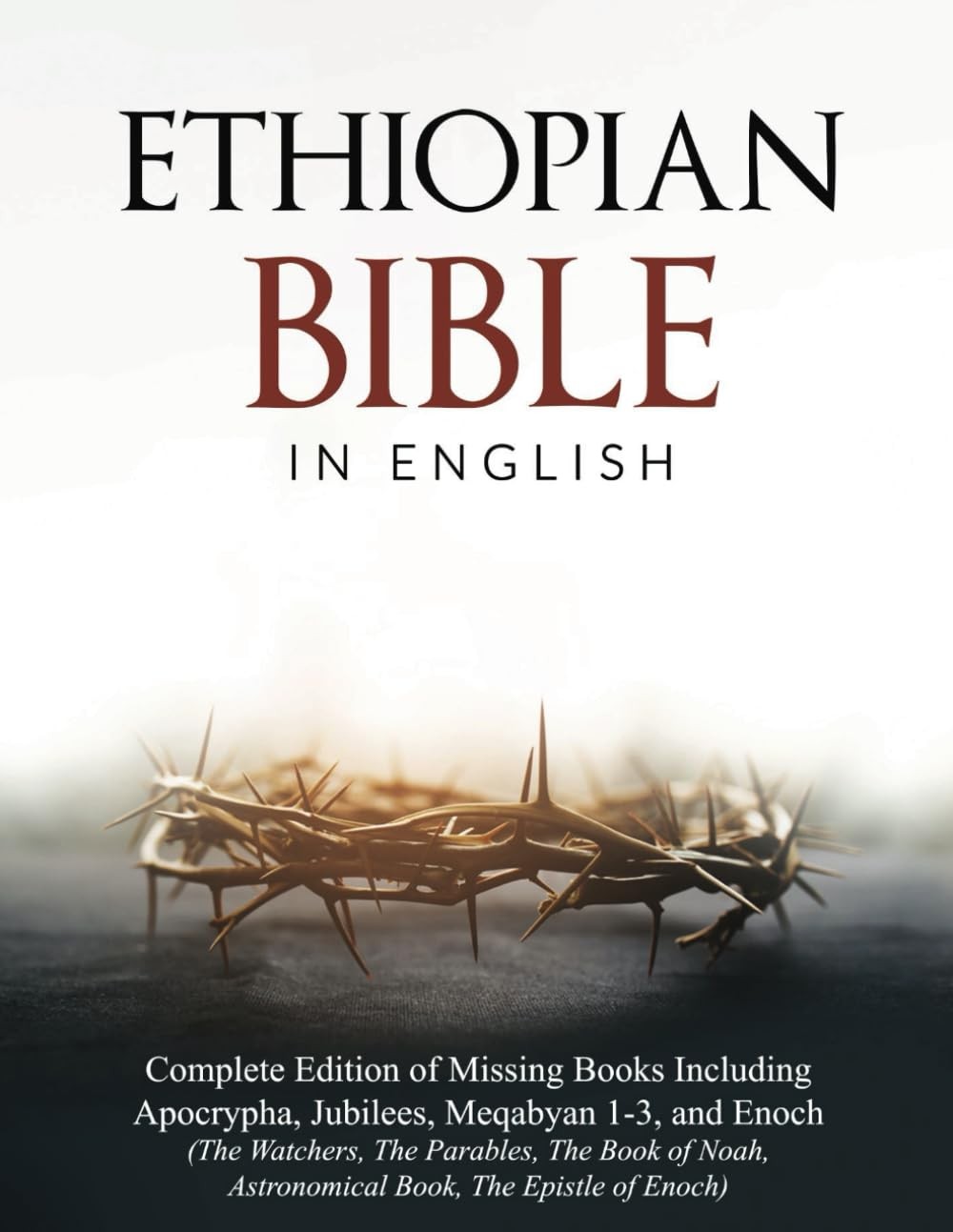 Ethiopian Bible in English: Complete Edition of Missing Books Including…