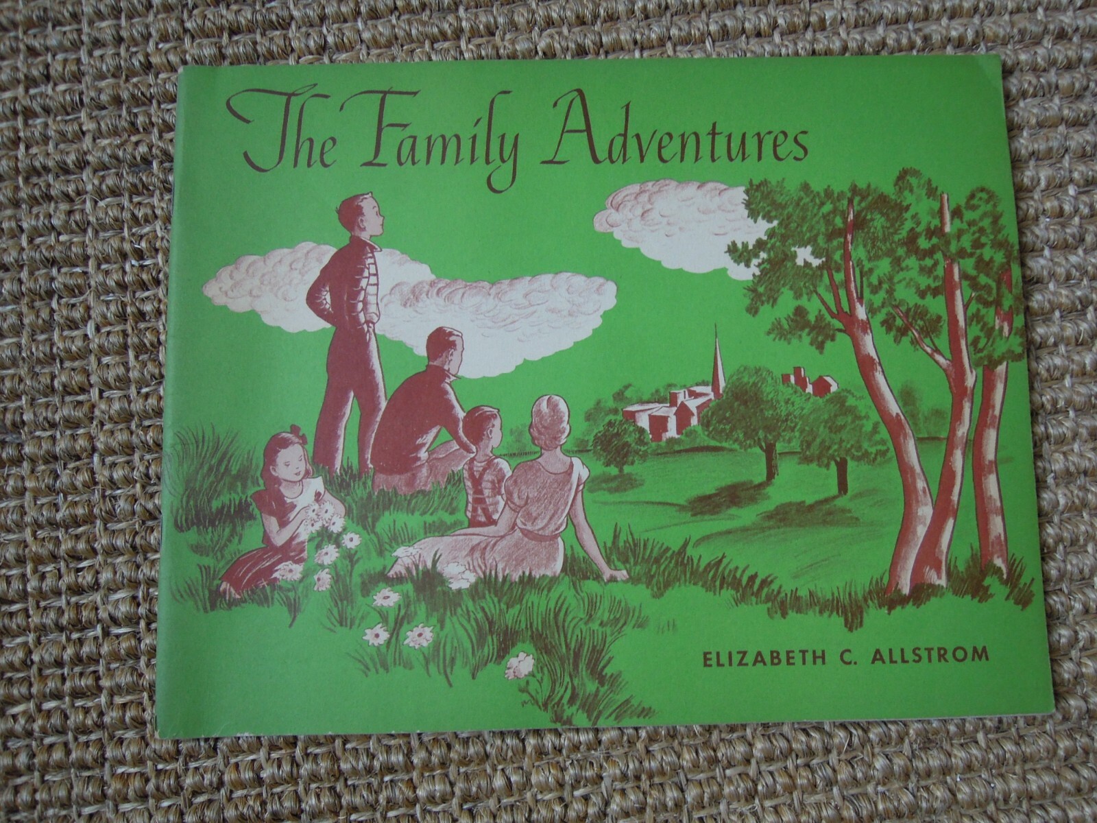 The Family Adventure, Elizabeth Allstrom, Christian Teachings, 1951 (T0920)
