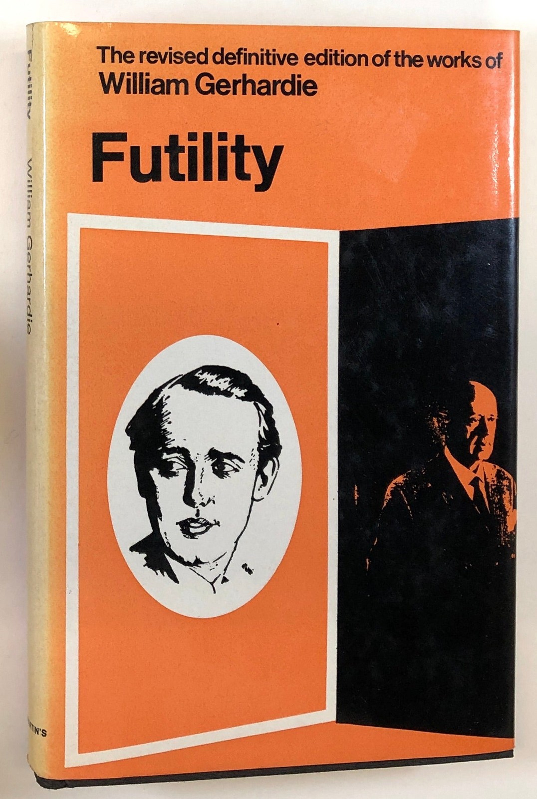 William Gerhardie / Futility A Novel on Russian Themes 1971