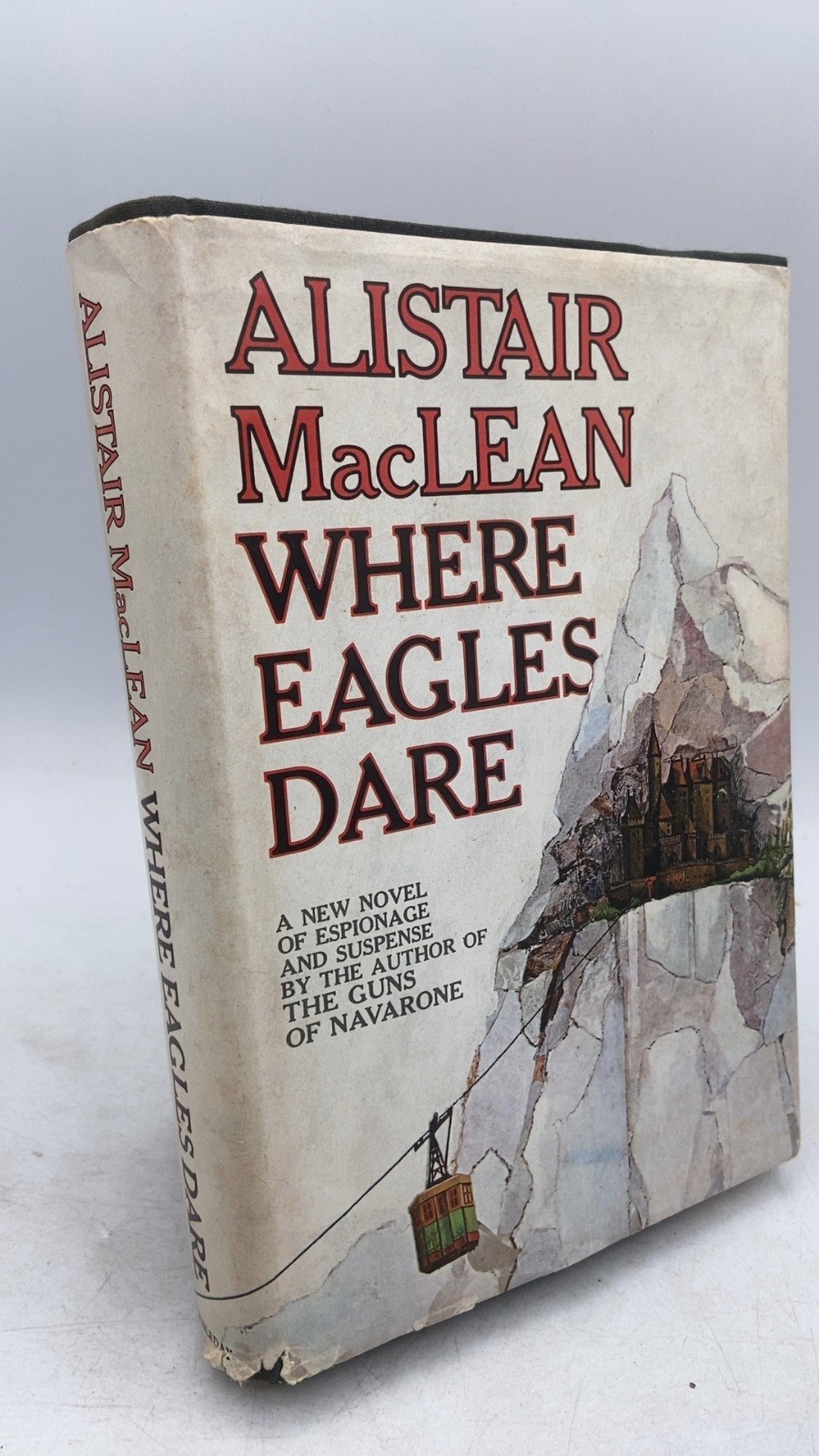 Where Eagles Dare Alistair MacLean Hardcover 1967