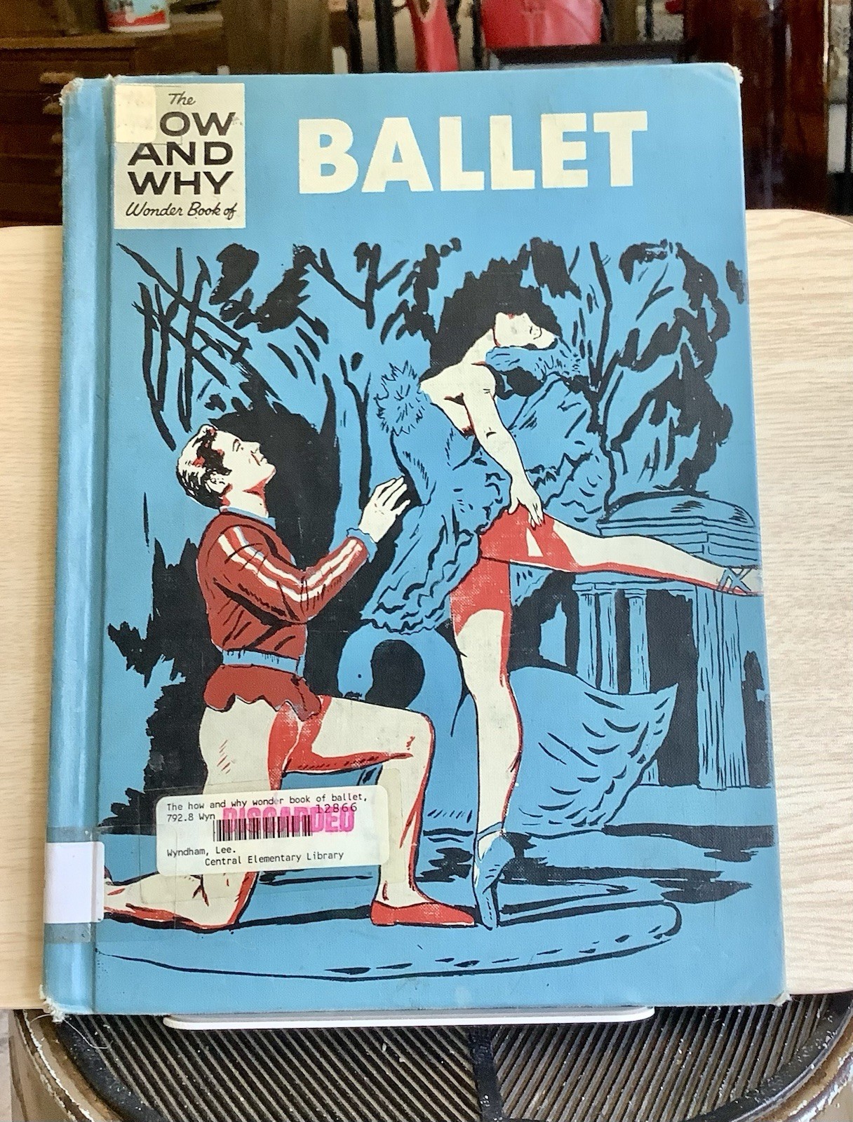 Rare Vintage 1961 The How & Why Wonder Book of Ballet by Lee Wyndham HC