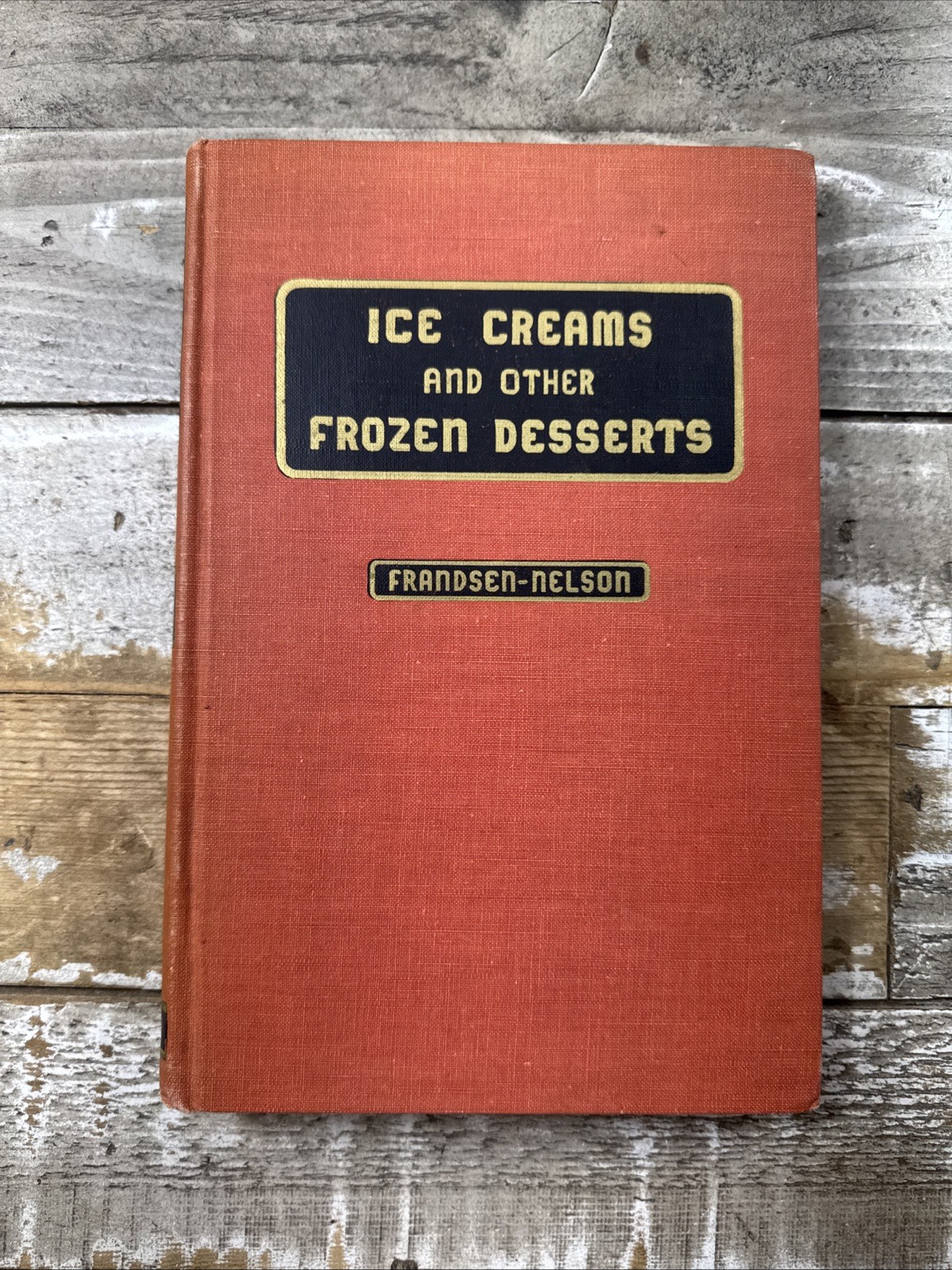 1950 Vintage Dessert Book “Ice Creams and Other Frozen Desserts”