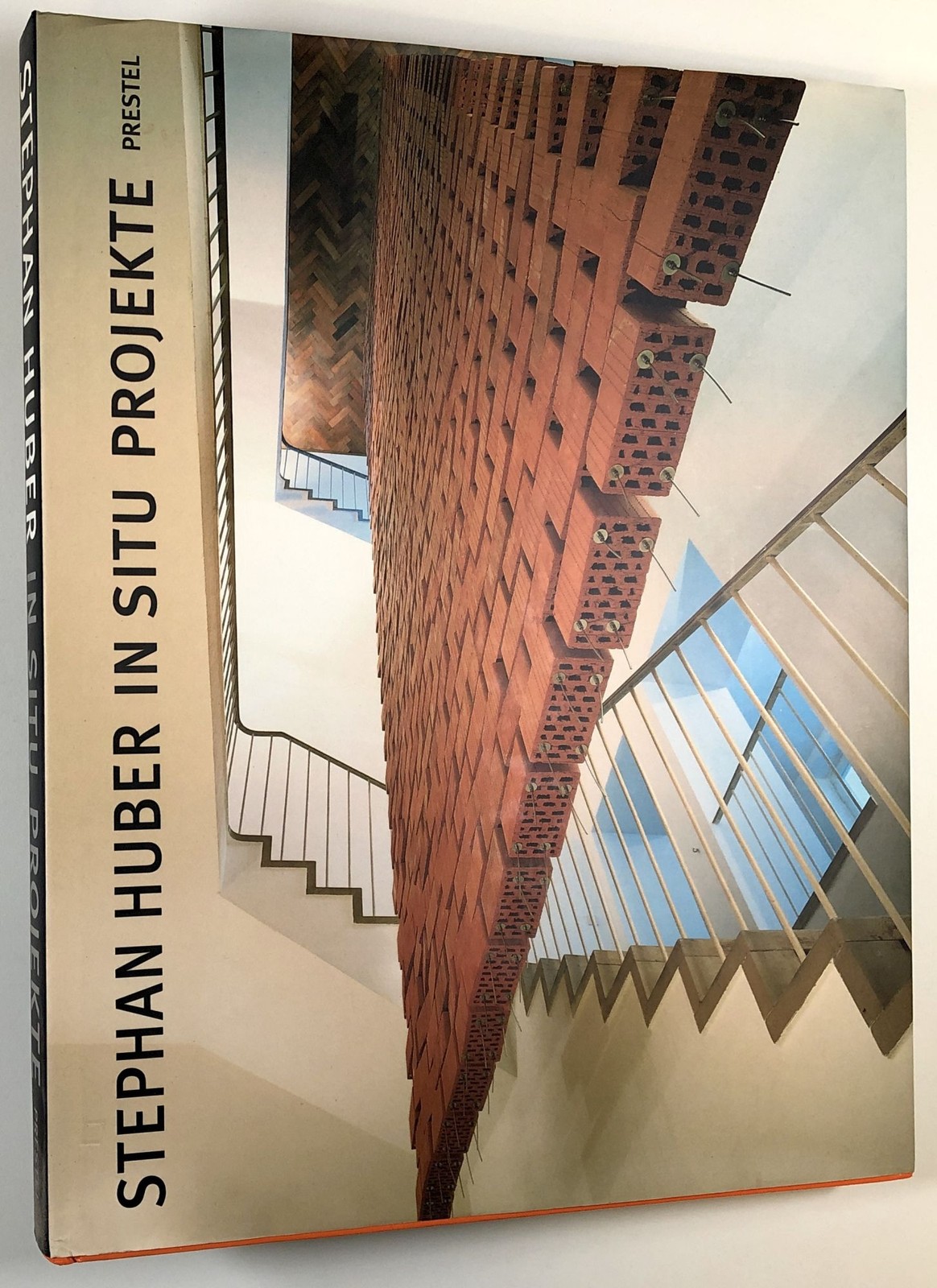Helmut Friedel / Stephan Huber In Situ Projekte Kunst Im Dialog Mit Ihrem 1st ed