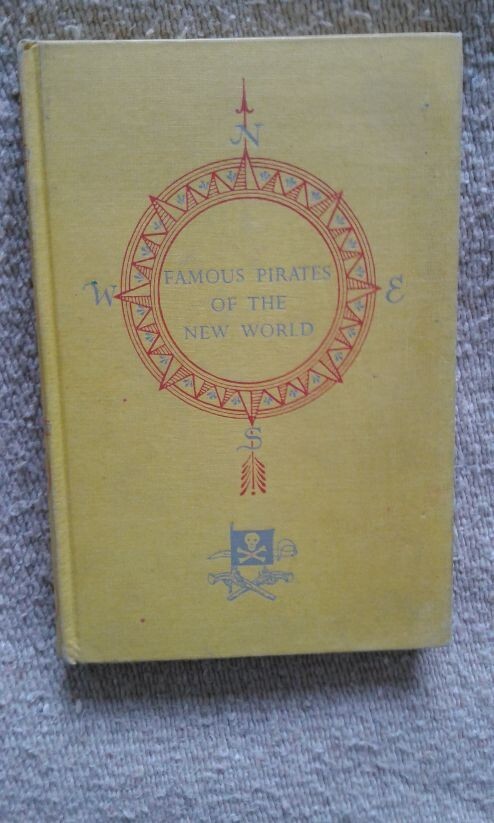 Famous Pirates of the New World by A.B.C. Whipple – Landmark W-35
