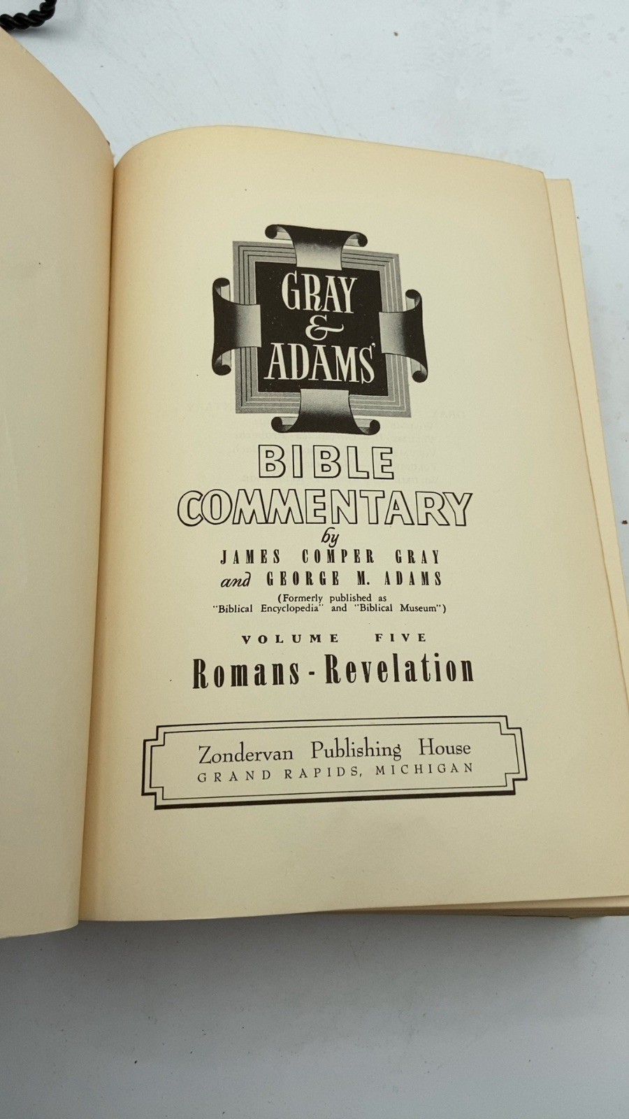 Gray & Adams Bible Commentary: Volume Five Romans-Revelation James Comper Gra…