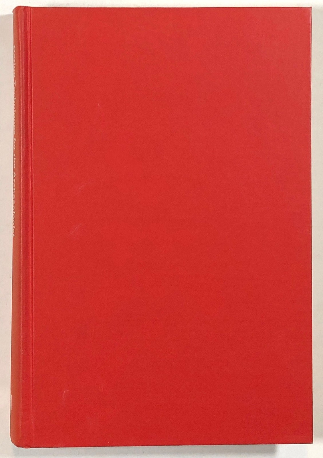 Henry N Michael, Elizabeth K Ralph / Dating Techniques for the Archaeologist 1st