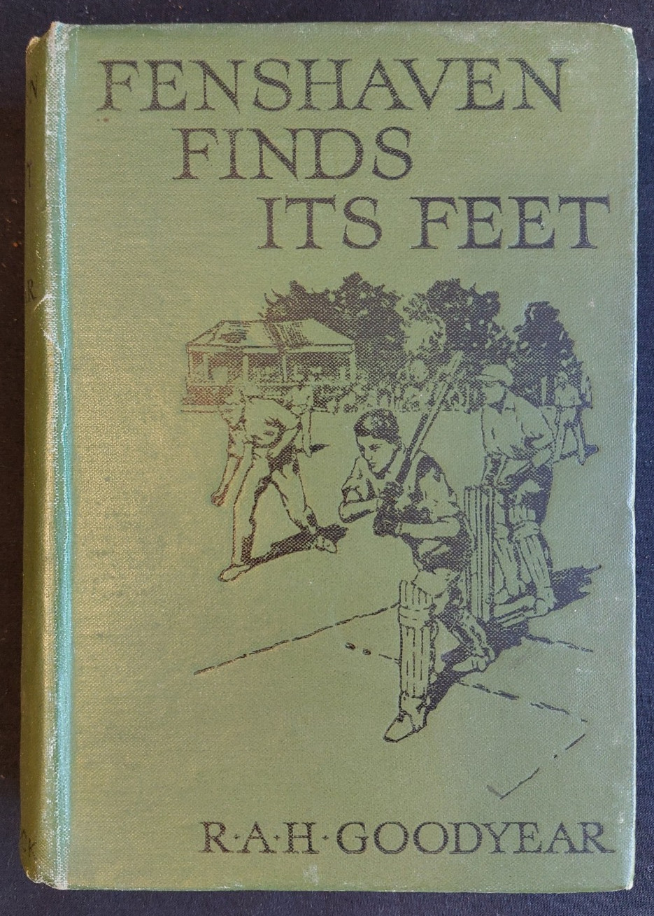 Fenshaven Finds Its Feet by R A H Goodyear / Hardback