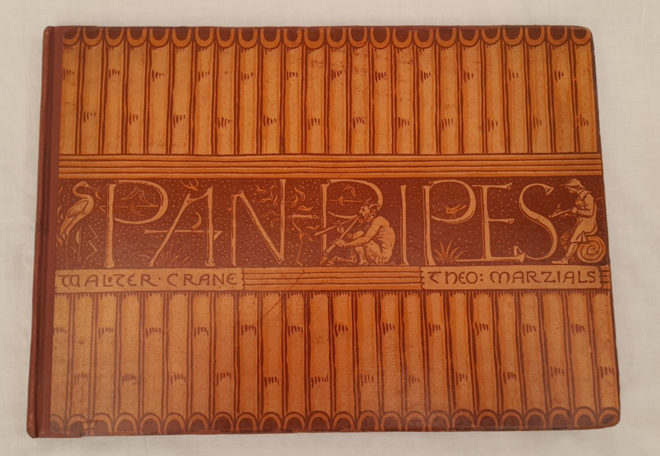 Pan-Pipes – Walter Crane, Theo Marzials – 1883 – 1st edition – Book of Old songs