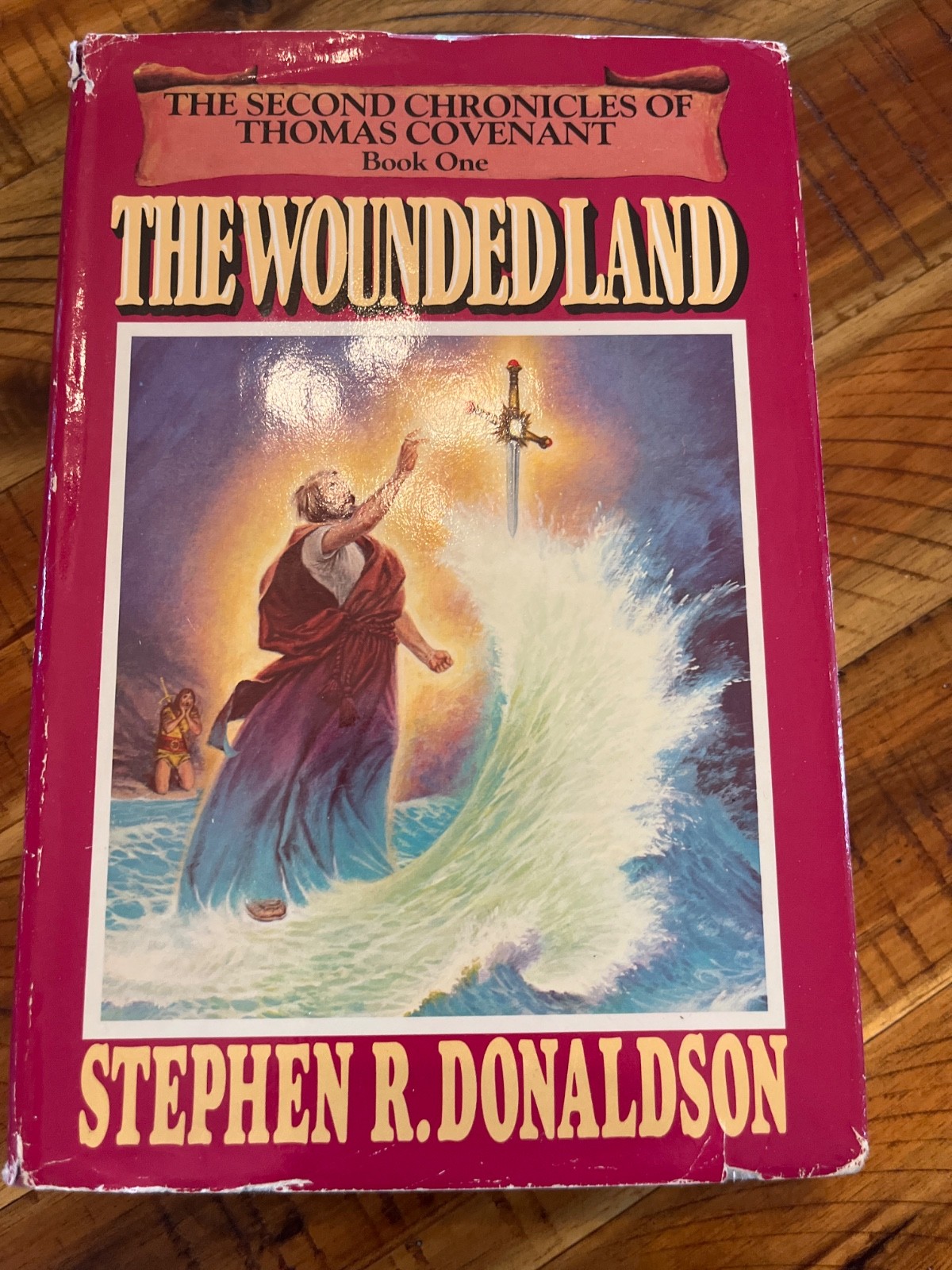 The Wounded Land Stephen R. Donaldson BCE HB Good