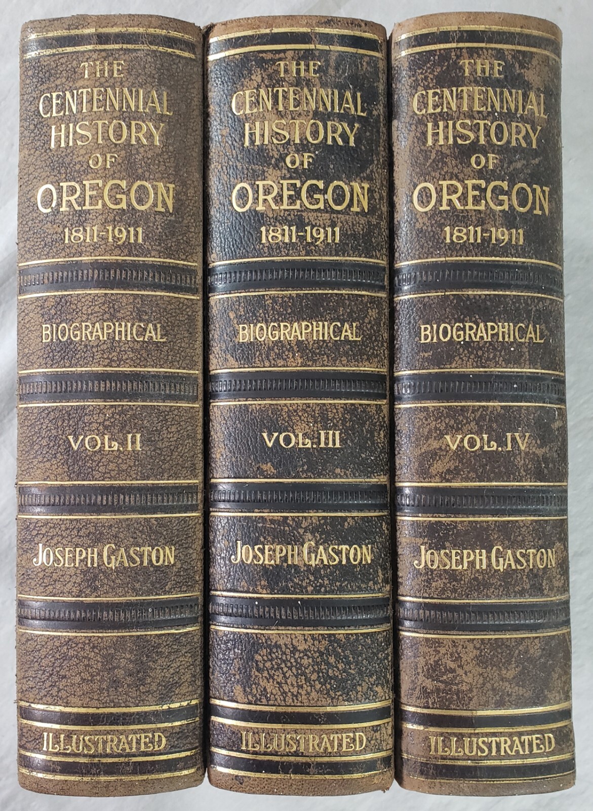 The Centennial History of Oregon 1811-1911 Biographical Joseph Gaston Vol 2/3/4