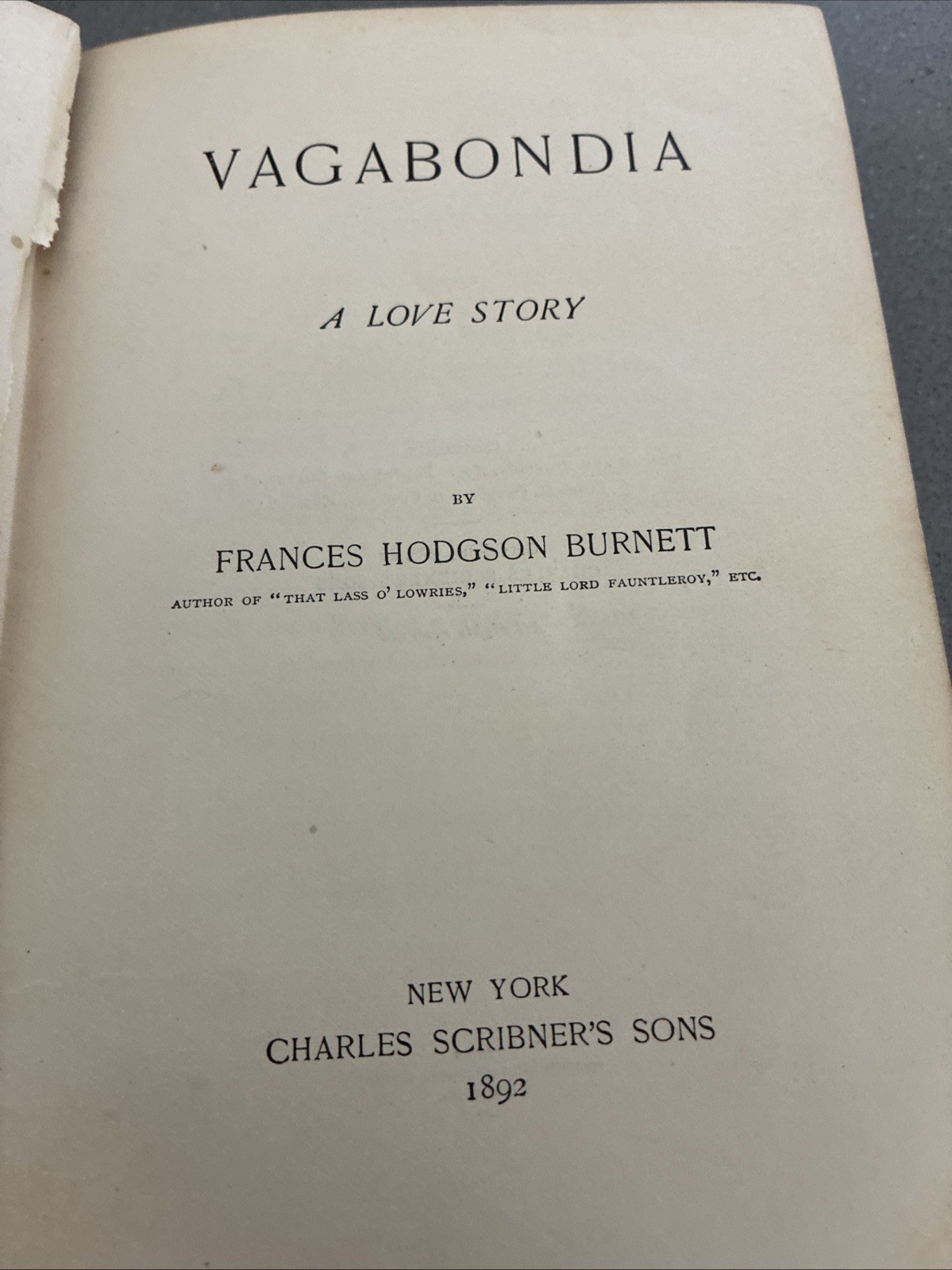 VAGABONDIA: A LOVE STORY by Frances Hodgson Burnett, 1892 Antique Book
