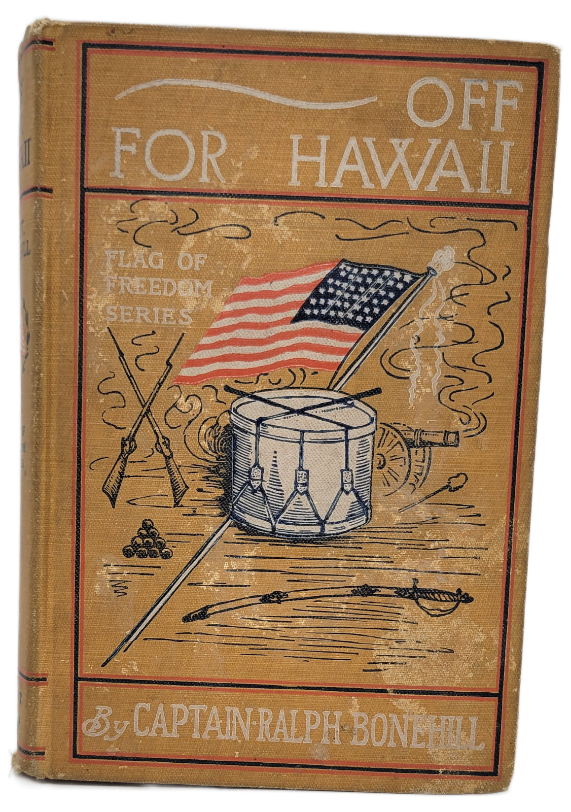 Off for Hawaii; or, The Mystery of a Great Volcano. Flag of Freedom Series (1899