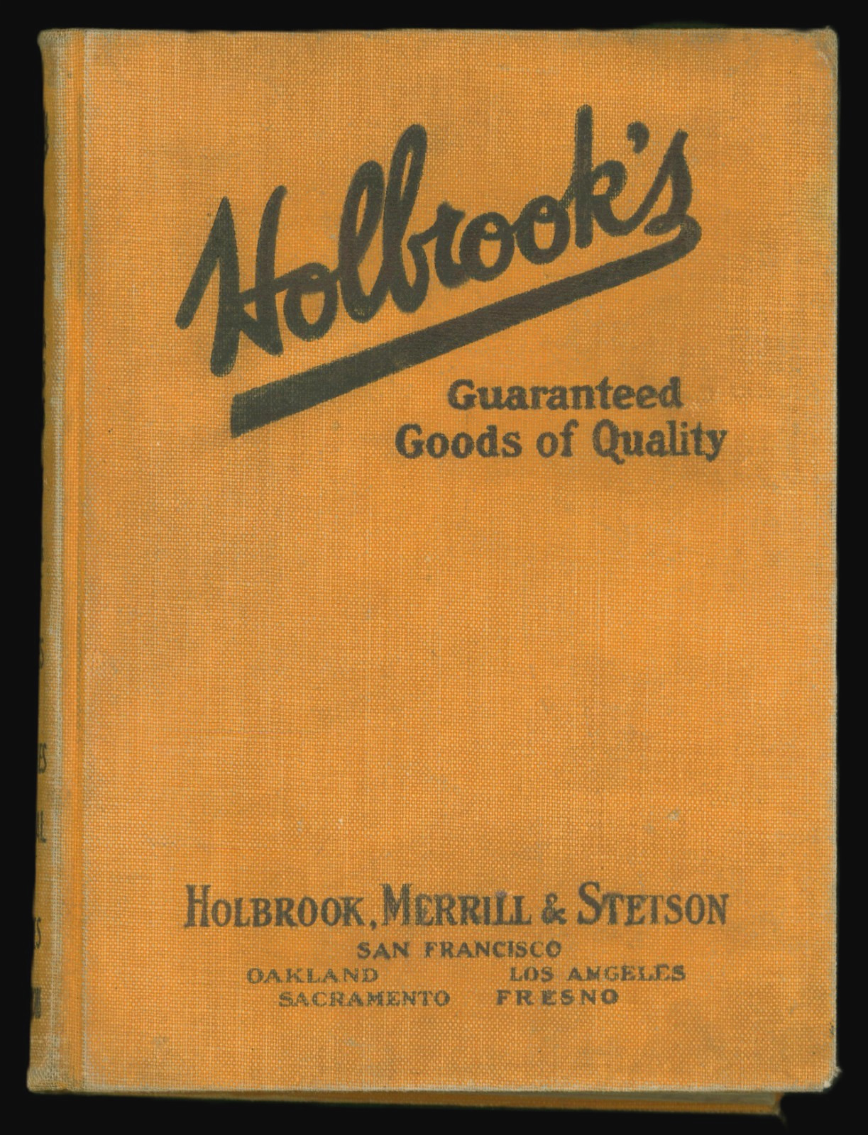 Holbrook’s Guaranteed Goods Of Quality Catalog #115 c.1920’s