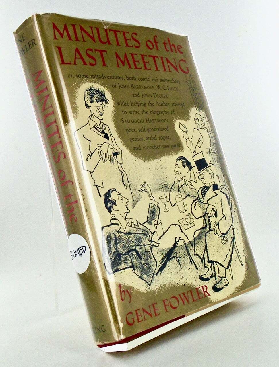 Gene FOWLER / MINUTES OF THE LAST MEETING / LUCIUS BEEBE’S COPY / SIGNED 1st ED