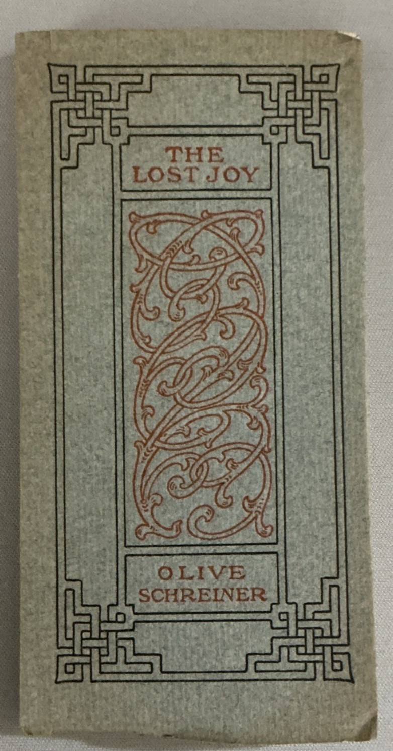 1899 THE LOST JOY, OLIVE SCHREINER, Thomas Mosher Arts & Crafts book
