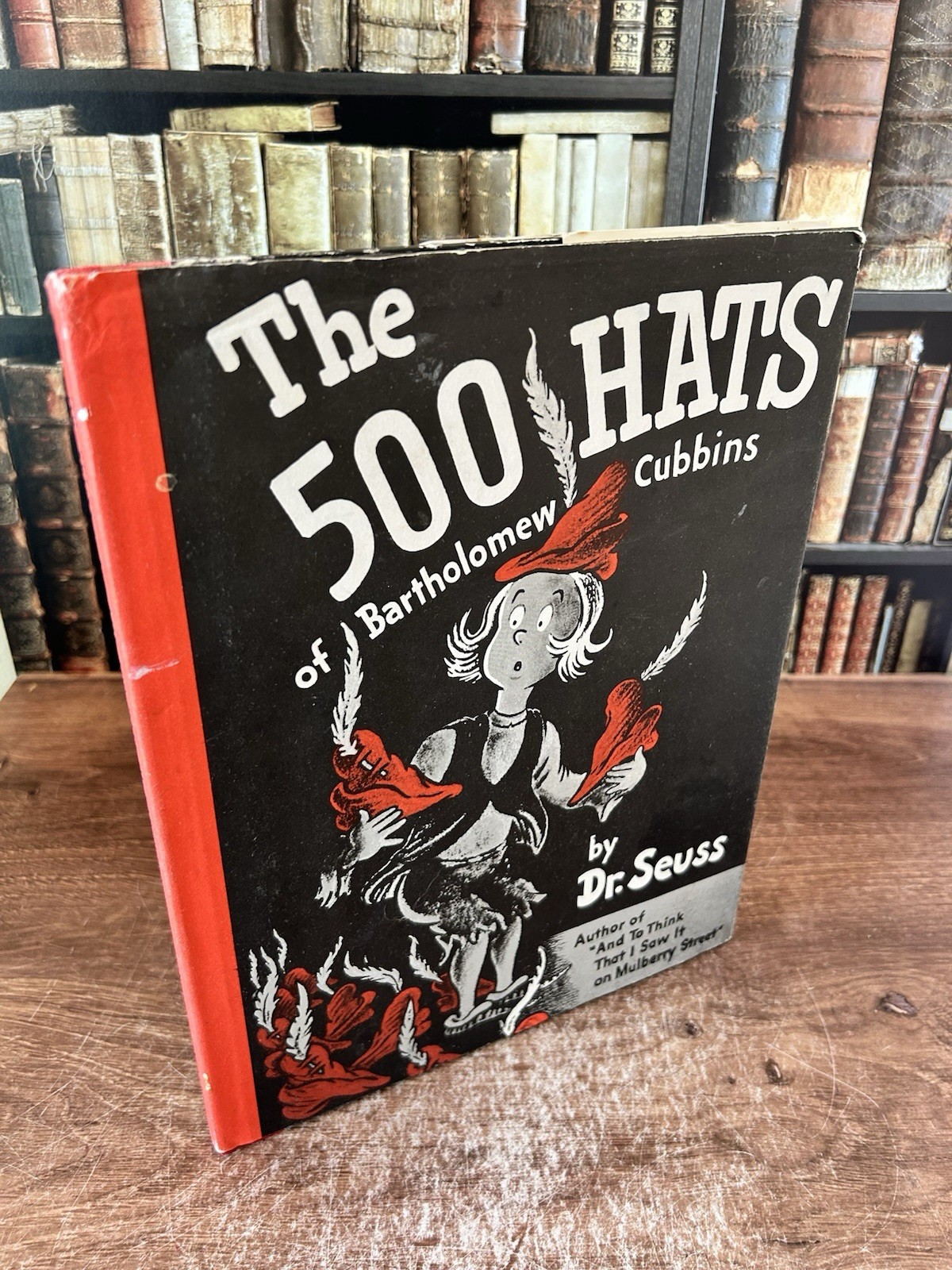 The 500 Hats of Bartholomew Cubbins / Dr. Seuss / c. 1938 Renewed 1965 HC DJ