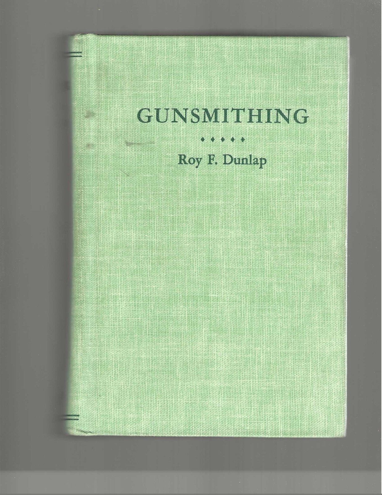 Gunsmithing 1963 Firearms Design Construction Alteration Remodeling C