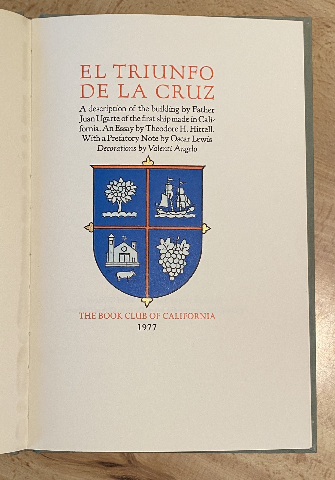 SIGNED Valenti Angelo El Triunfo De La Cruz Book Club of California