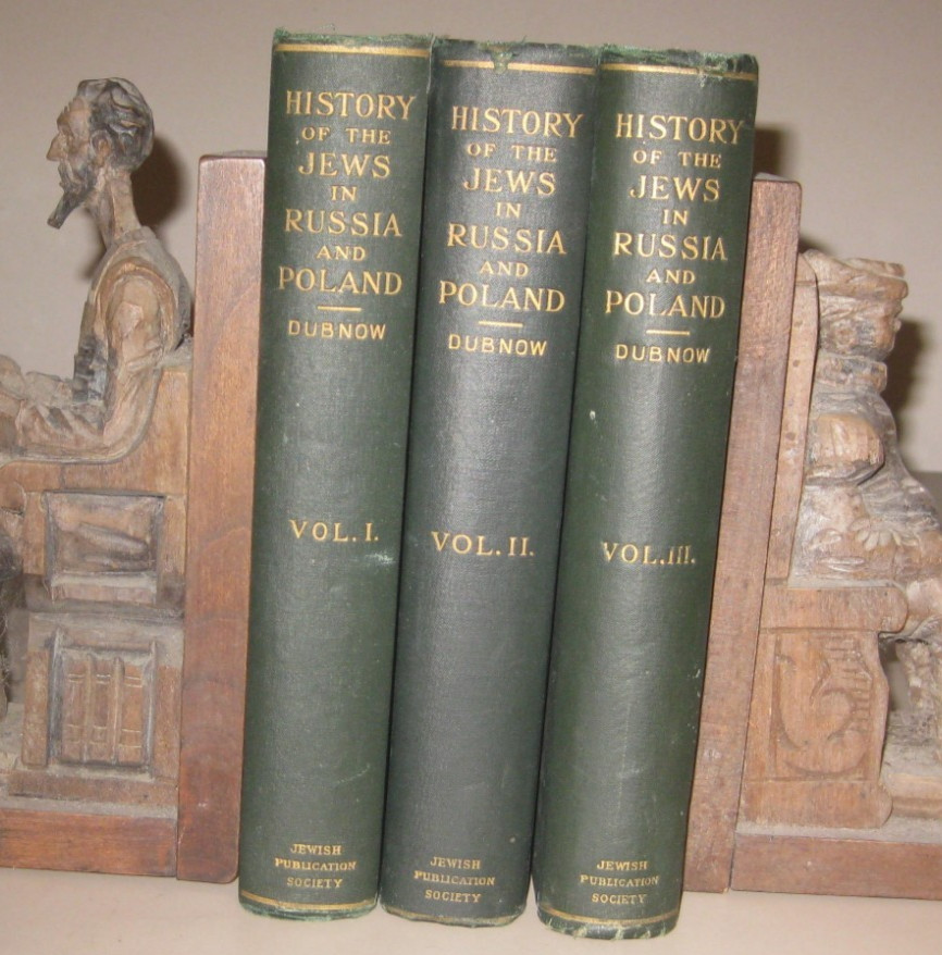 History of The Jews in Russia and Poland ( 3 vol) – S. M. Dubnow, 1916-20 1st ed