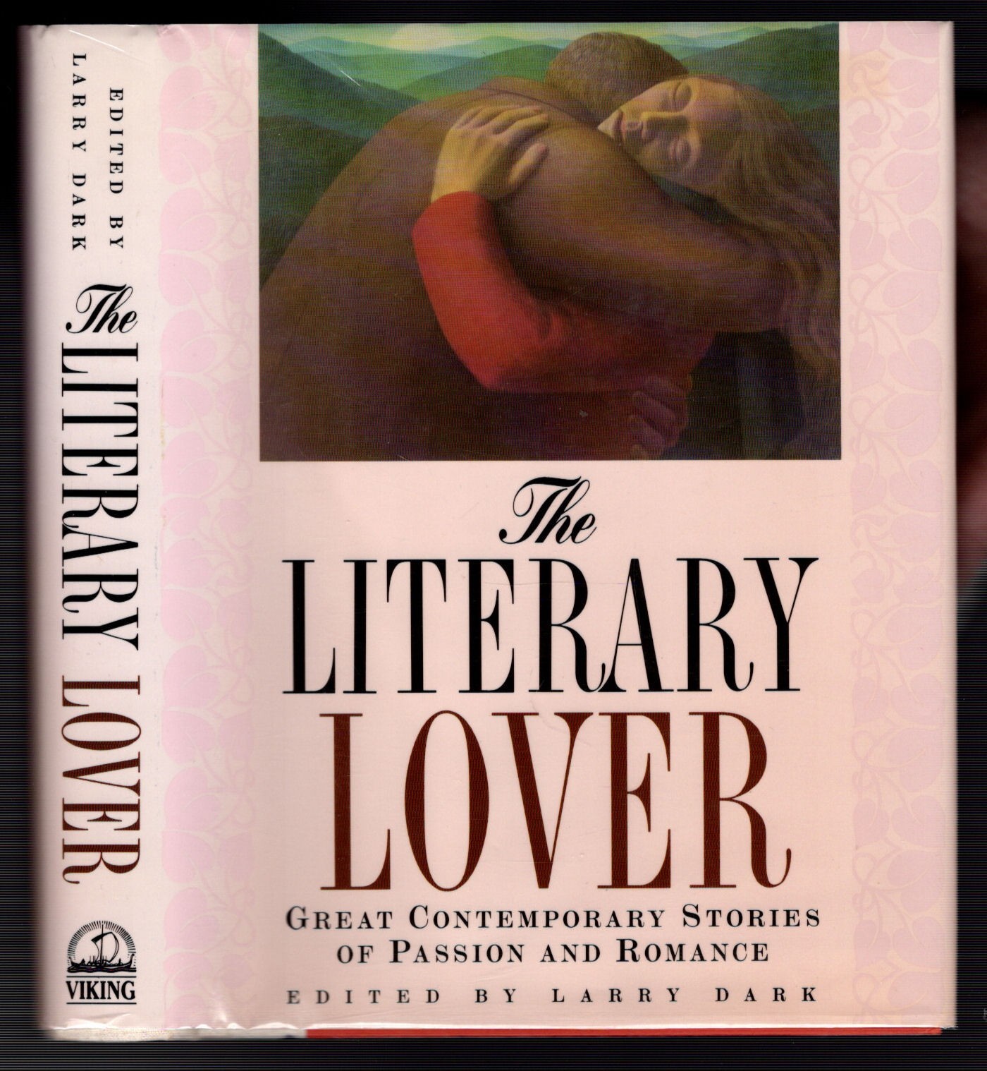 1993 THE LITERARY LOVER Great Contemporary Stories of Passion and Romance