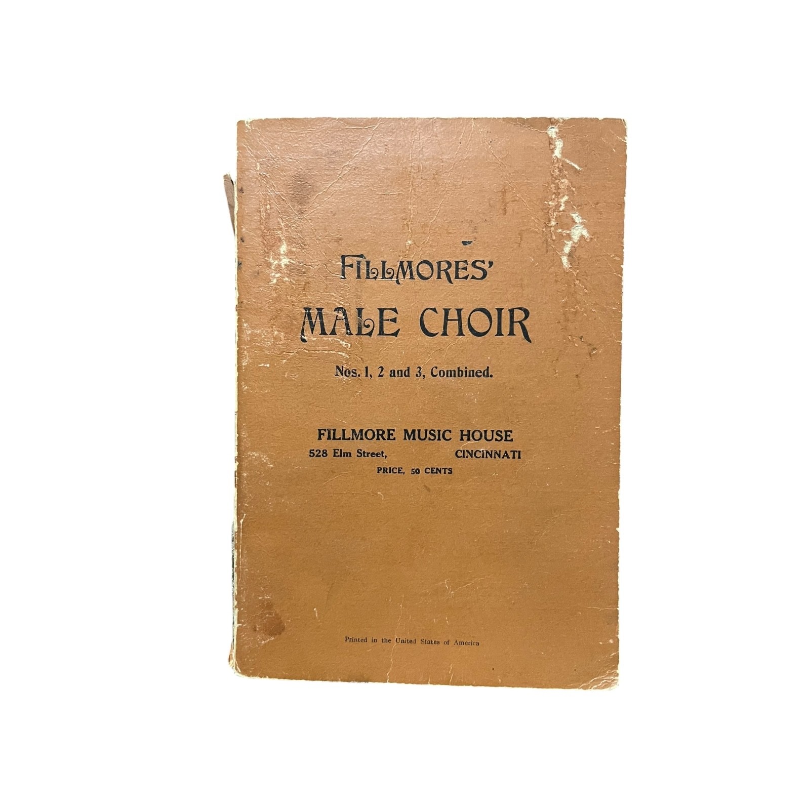 Cincinnatti OH Fillmore Music Hse 1901 FILLMORES’ MALE CHOIR Nos. 1, 2 & 3 hymns