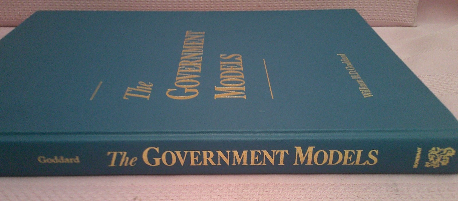 The Government Models Colt 1911 Book by W Goddard 1988 1st Edition W Dust Jacket
